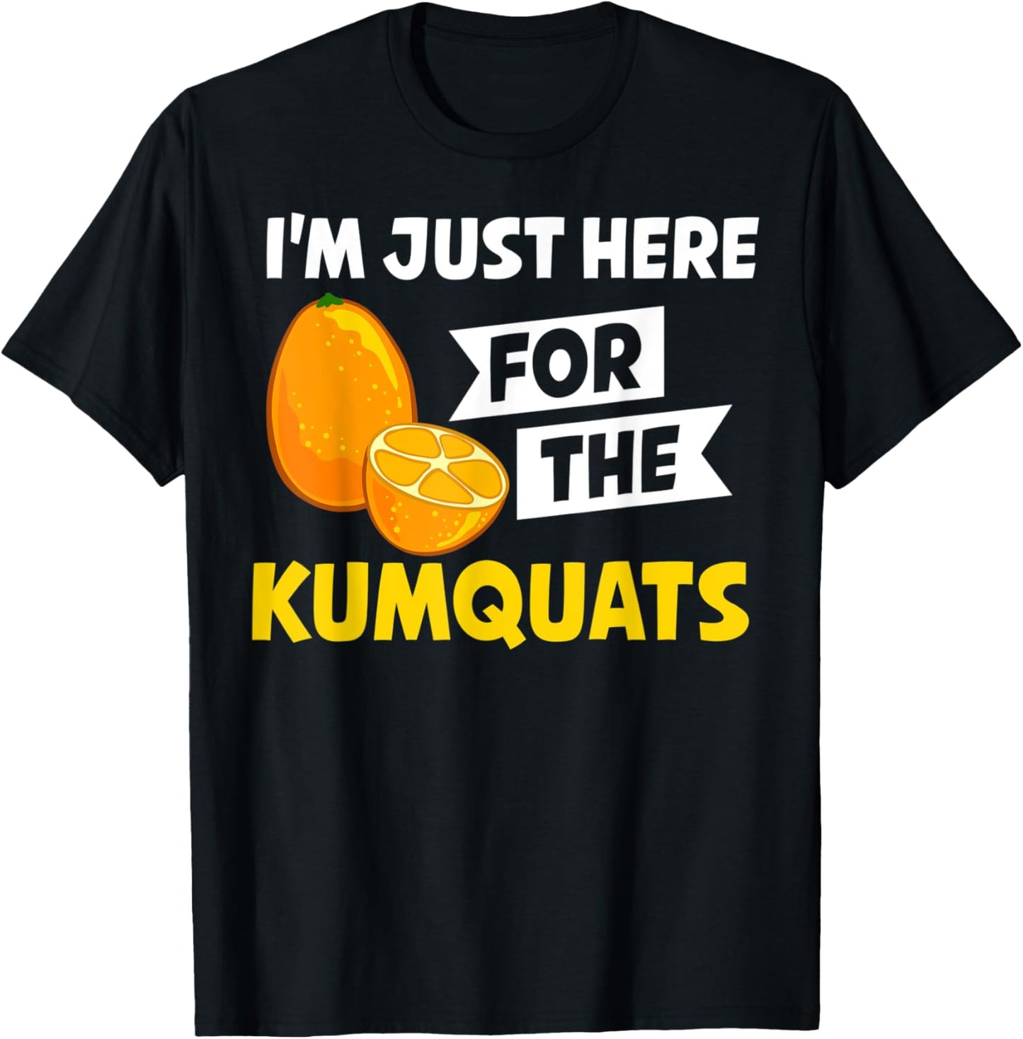 Kumquat Tree Fruit Recipes Orange Plant Marmalade T-Shirt - T-Shirt | Black
