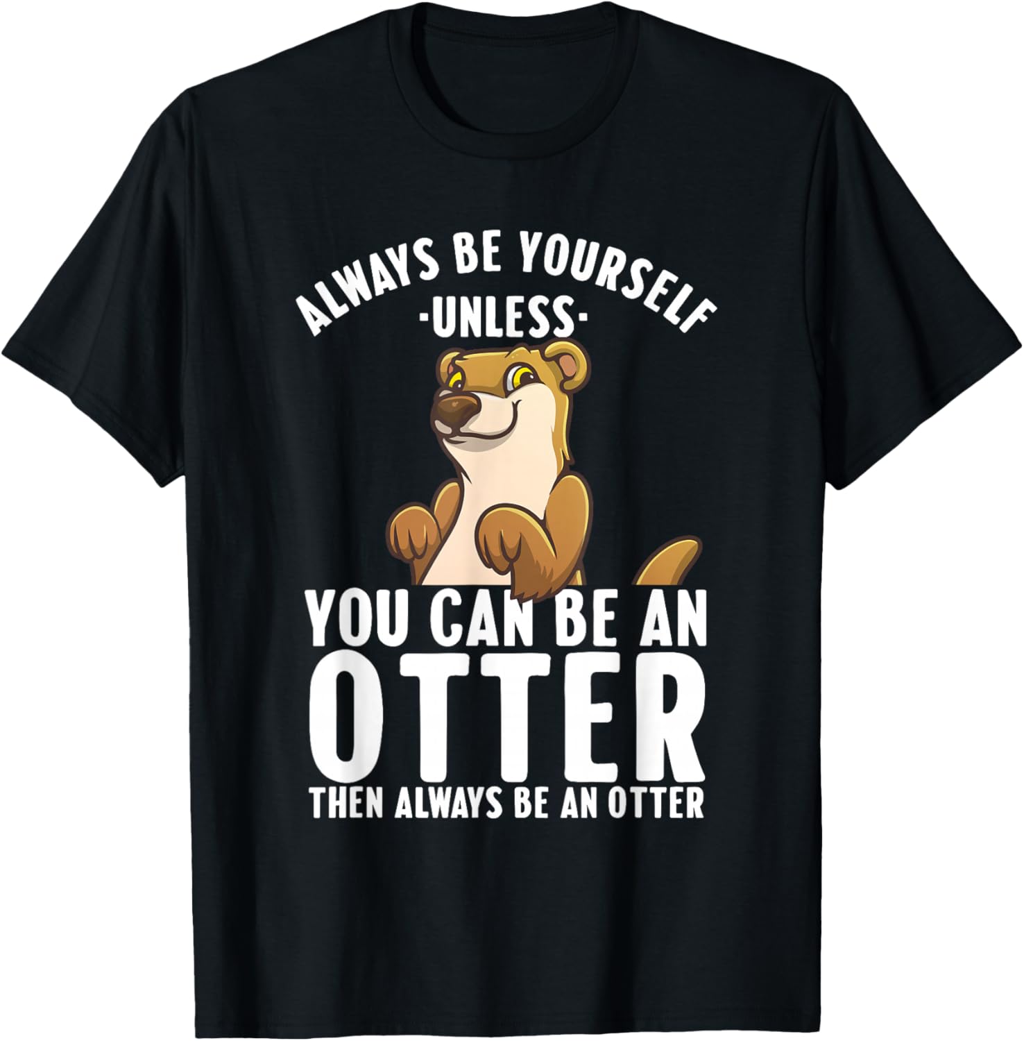 Cute Otter Design Women Sea River Otter Wild Animal T-Shirt - T-Shirt | Black