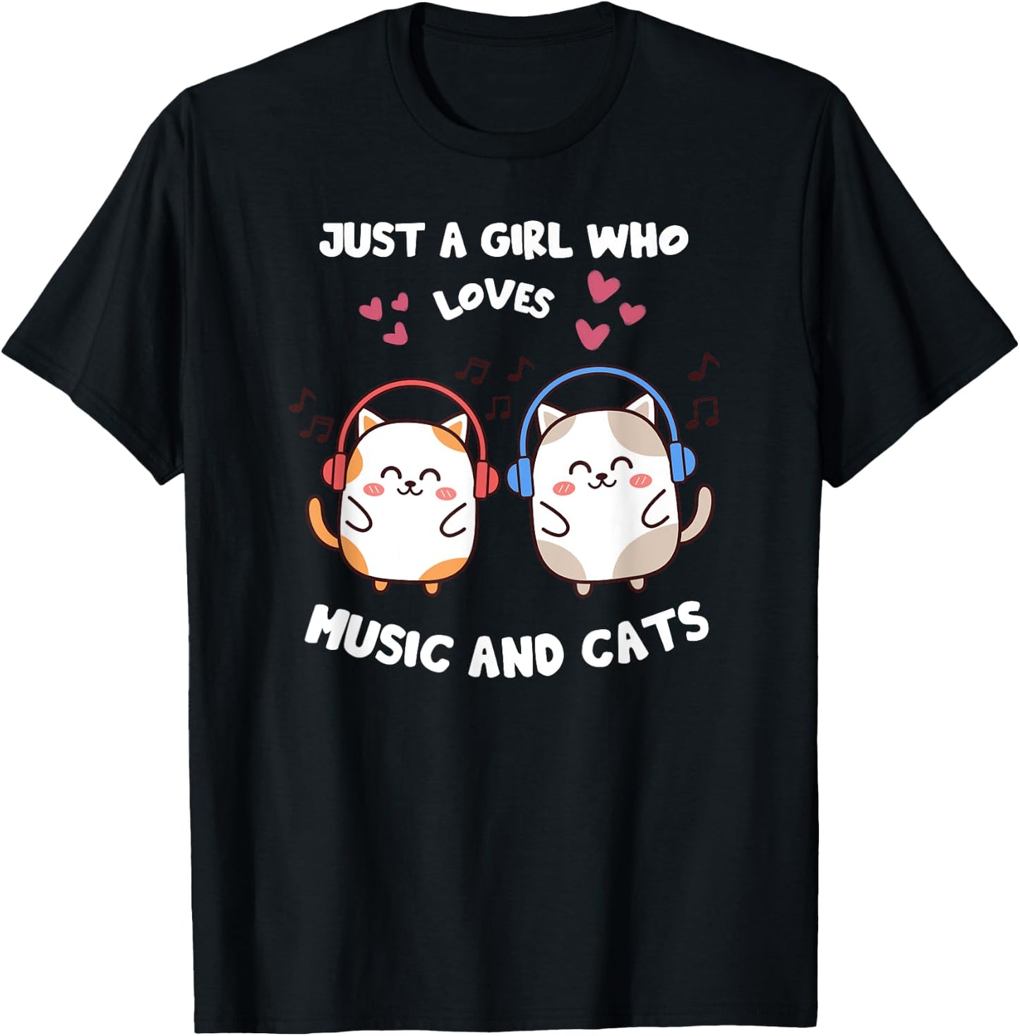 Just A Girl Who Loves Music And Cats Singing Design T-Shirt - T-Shirt | Black