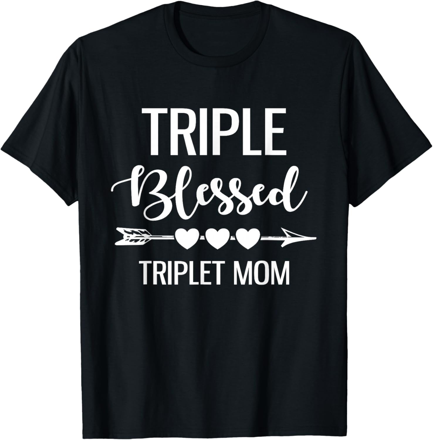 Triple Blessed Triplet Mom Funny Blessing Triplet Mom Mama T-Shirt - T-Shirt | Black