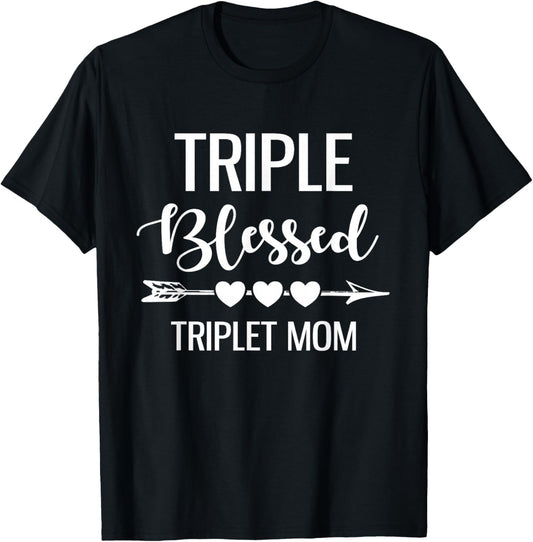 Triple Blessed Triplet Mom Funny Blessing Triplet Mom Mama T-Shirt - T-Shirt | Black