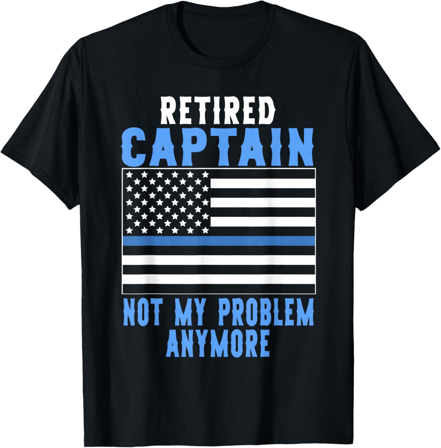 Retired Captain Police Officer T-Shirt - T-Shirt | Black