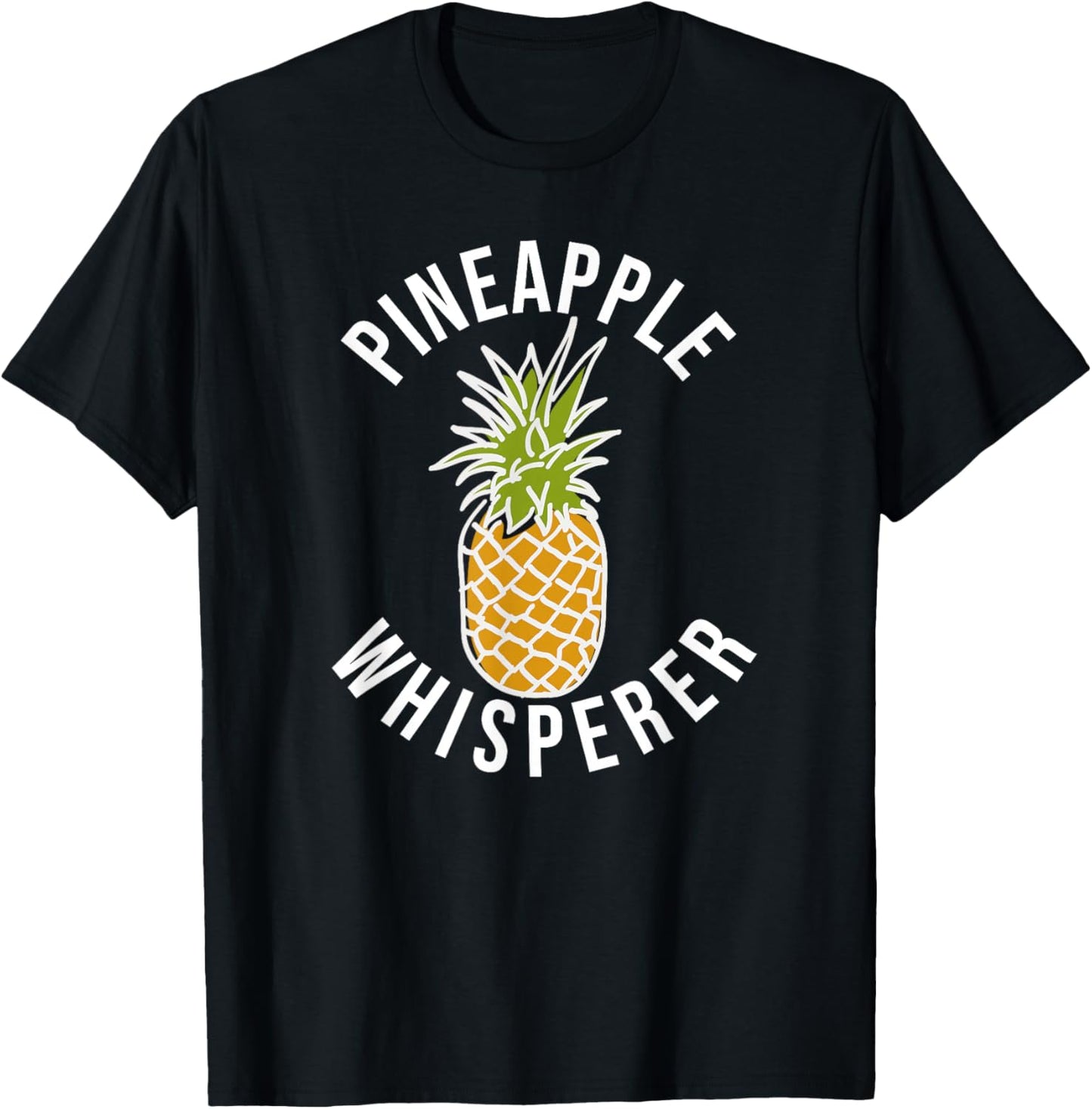 Pineapple Whisperer Funny Pineapple Farmer T-Shirt - T-Shirt | Black