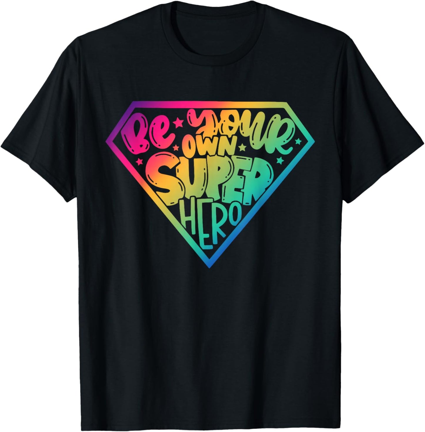 Be your own Super Hero Motivational quotes T-Shirt - T-Shirt | Black