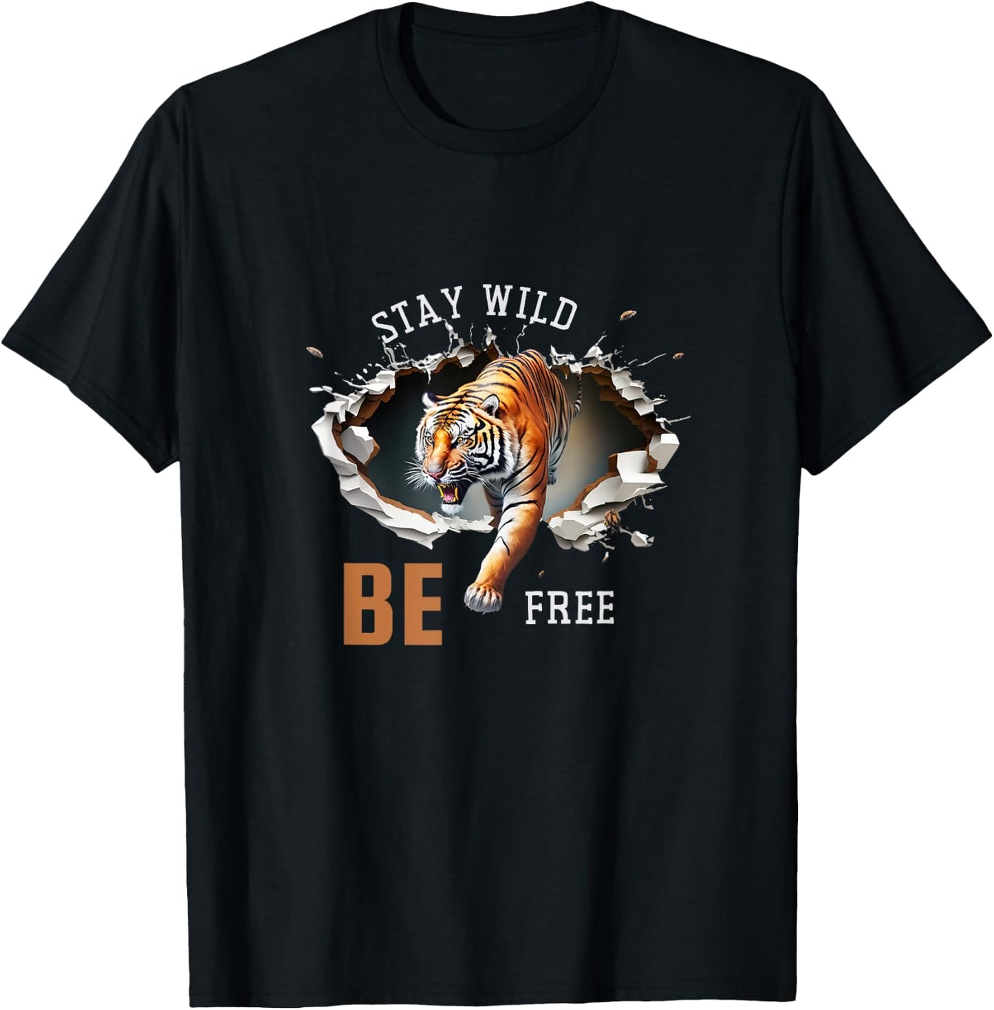 Stay Wild Be Free - Wild Tiger Design T-Shirt - T-Shirt | Black