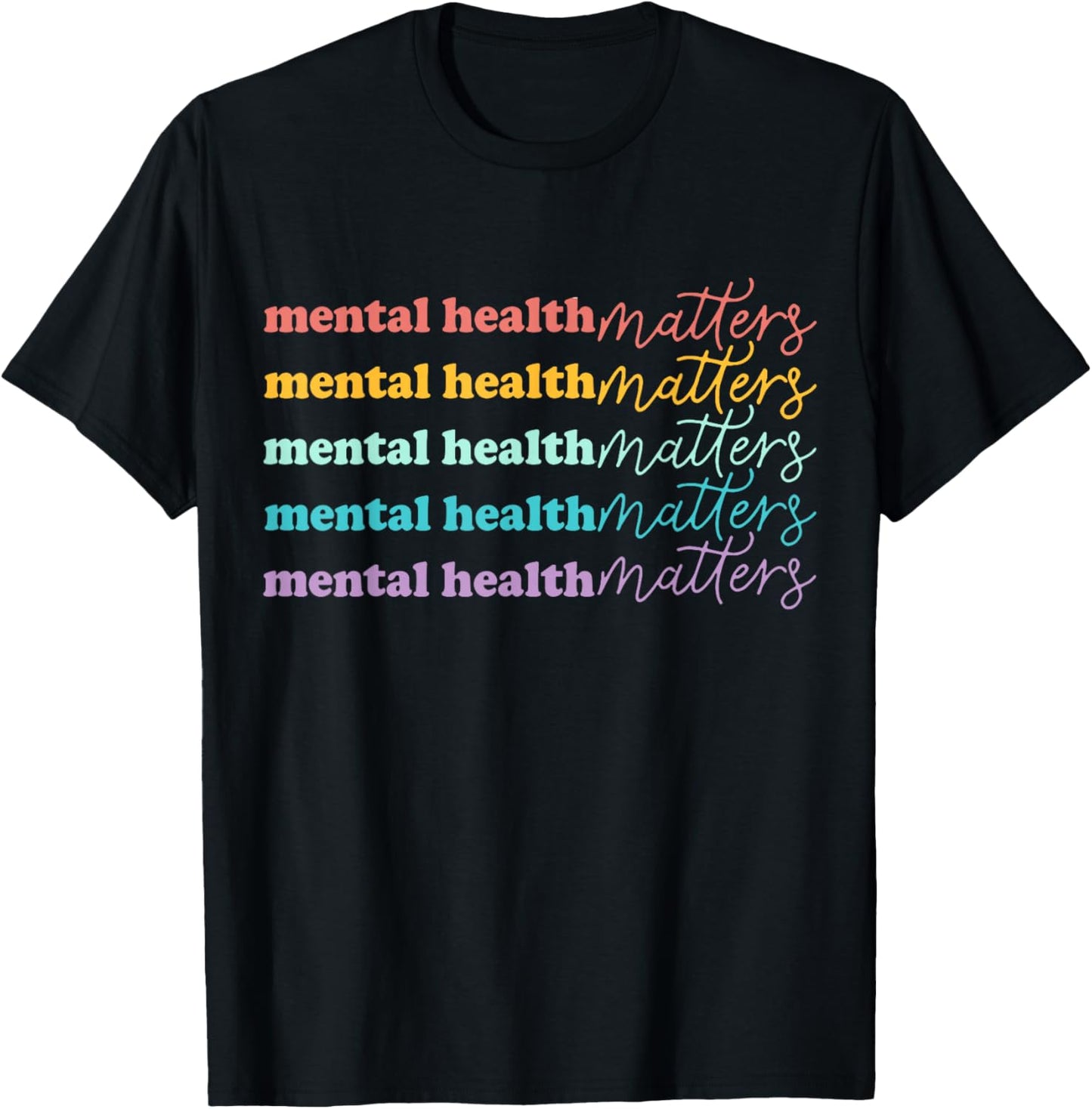 Mental Health Matters Gift Human Brain Illness Awareness T-Shirt - T-Shirt | Black