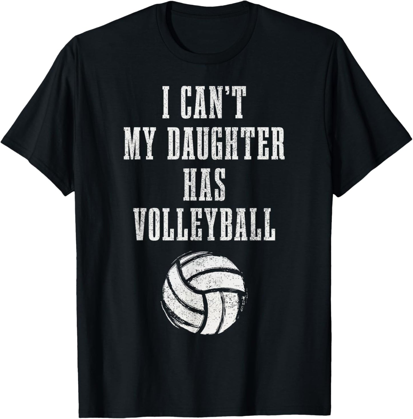 Volleyball Mom Dad I Can't Daughter Hast Volleyball T-Shirt - T-Shirt | Black