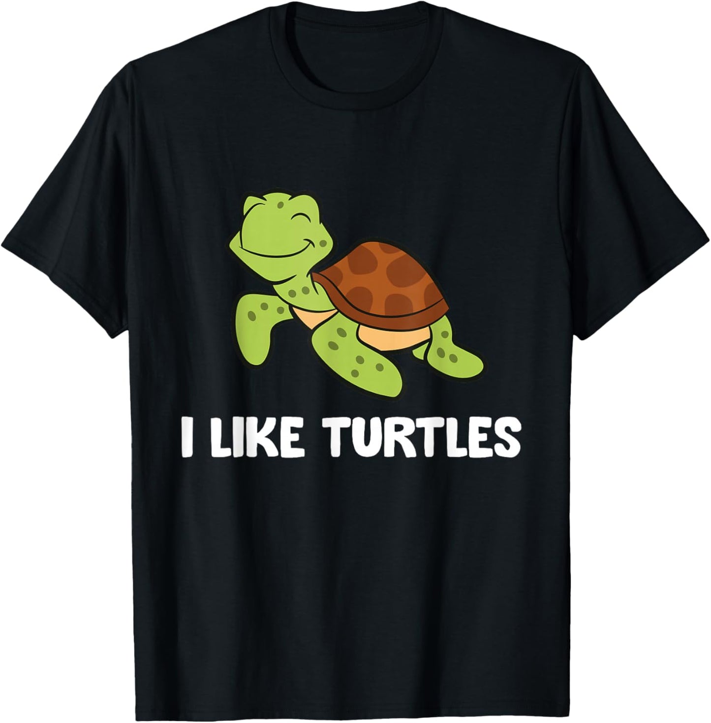 I Like Turtles Reptile Funny Sea Turtle T-Shirt - T-Shirt | Black