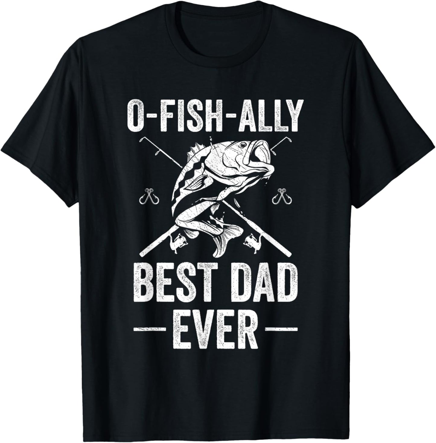 Funny Dad Fishing Fathers Day Ofishally Best Dad Ever T-Shirt - T-Shirt | Black