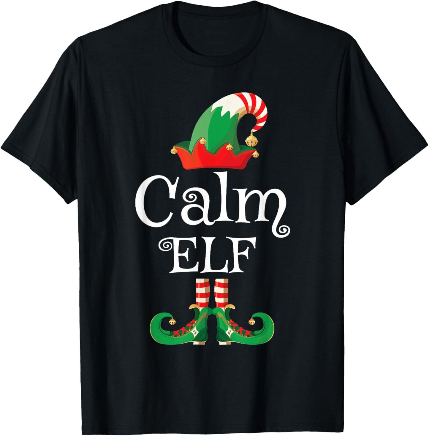 Calm Elf Shirt Women Kids Men Elf Family Matching Christmas T-Shirt - T-Shirt | Black