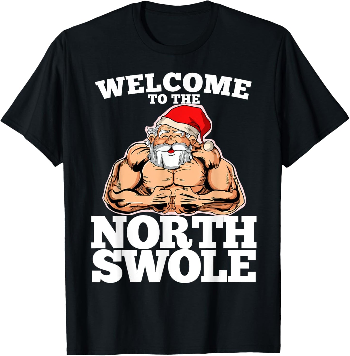 Welcome to the North Muscle Santa Christmas Workout Fitness T-Shirt - T-Shirt | Black