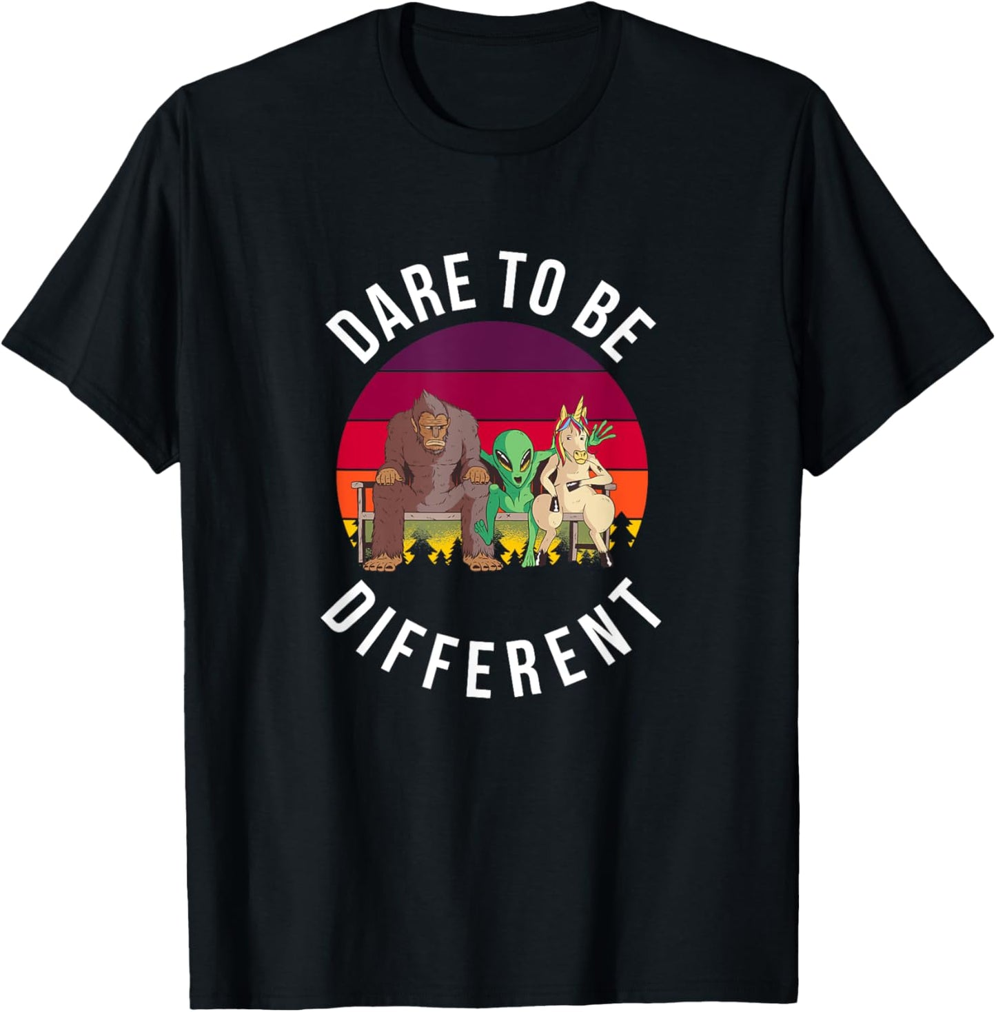 Dare to be Different Bigfoot, Alien, Unicorn Fun T-Shirt - T-Shirt | Black