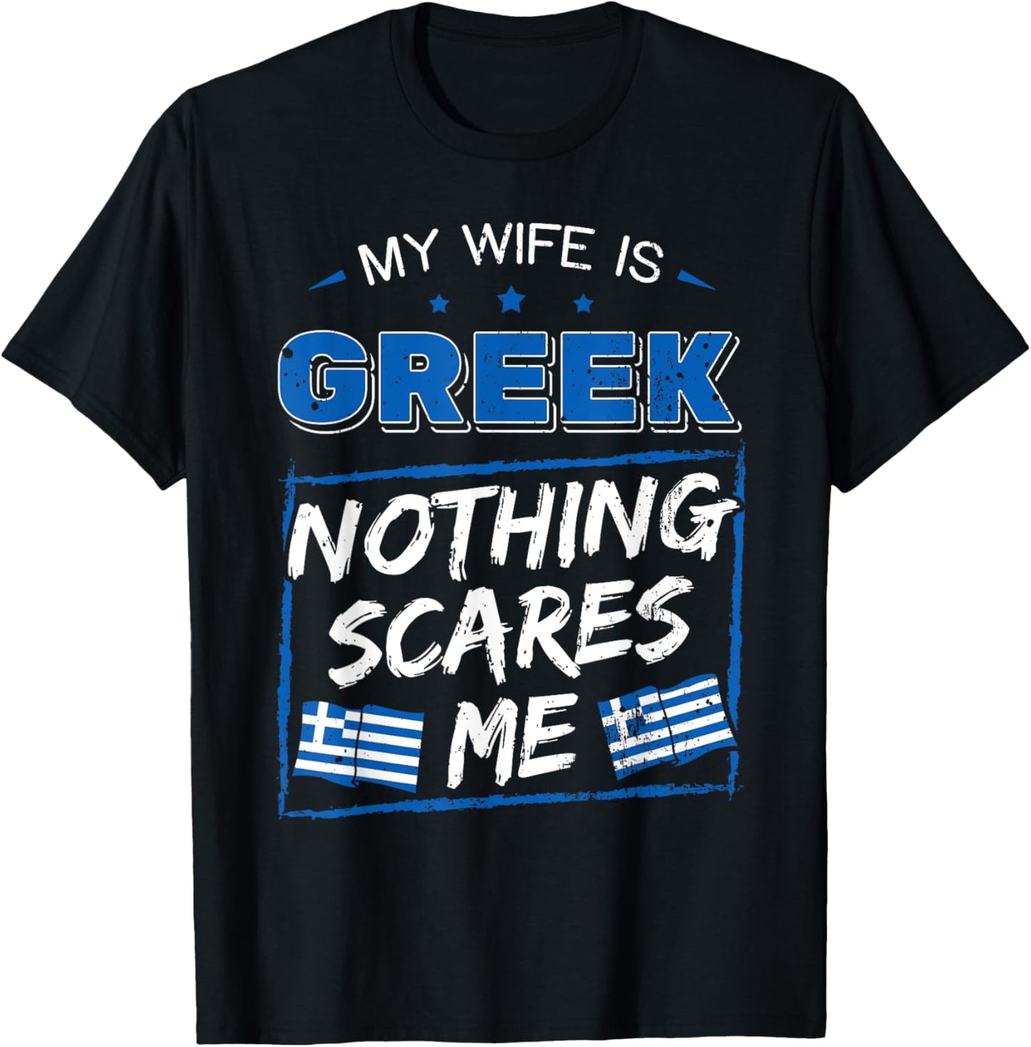 My Wife Is Greek Hellenic Republic Greece Roots Flag Pride T-Shirt - T-Shirt | Black