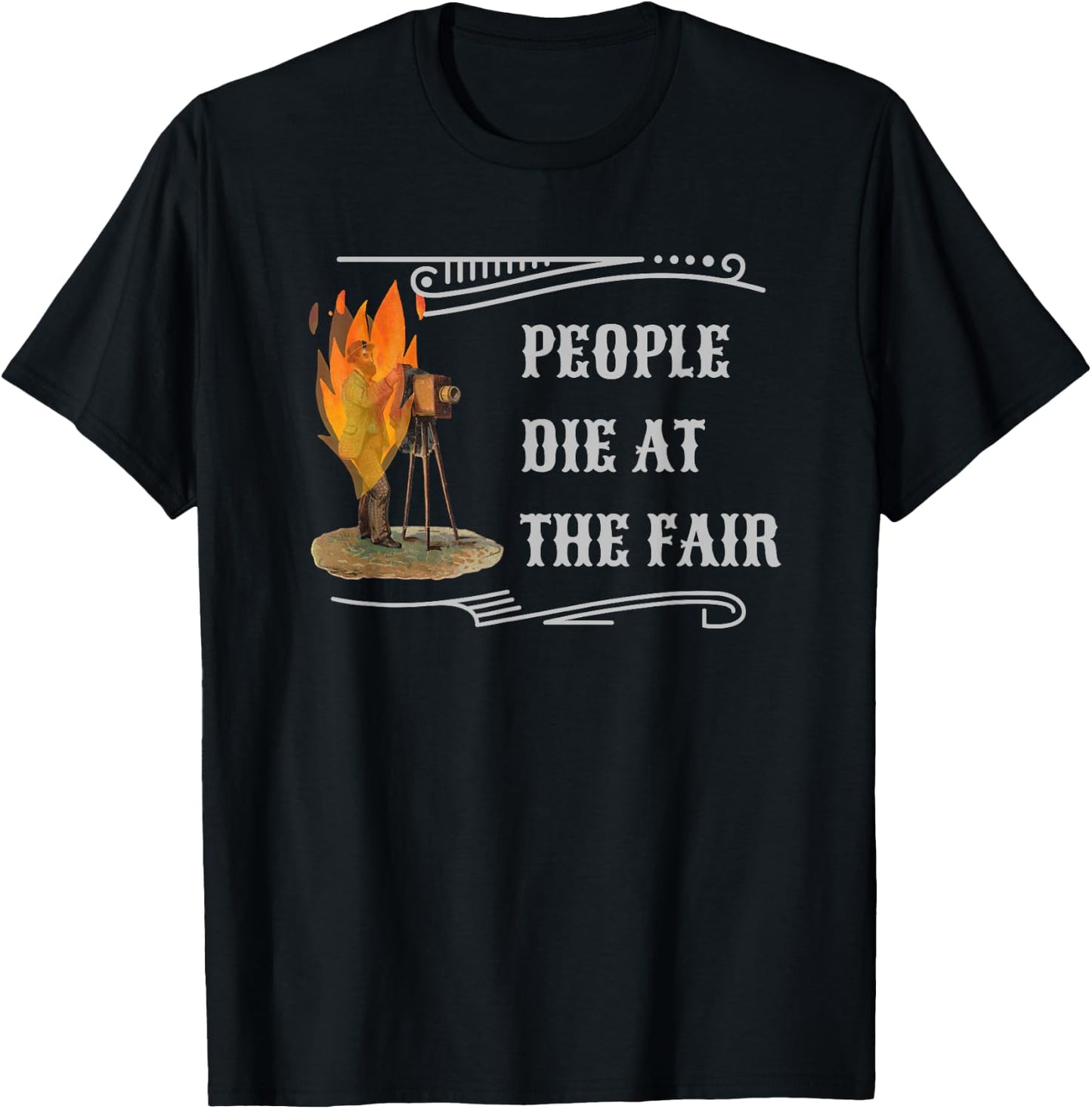 Funny People Die At The Fair Western Comedy & Women T-Shirt - T-Shirt | Black
