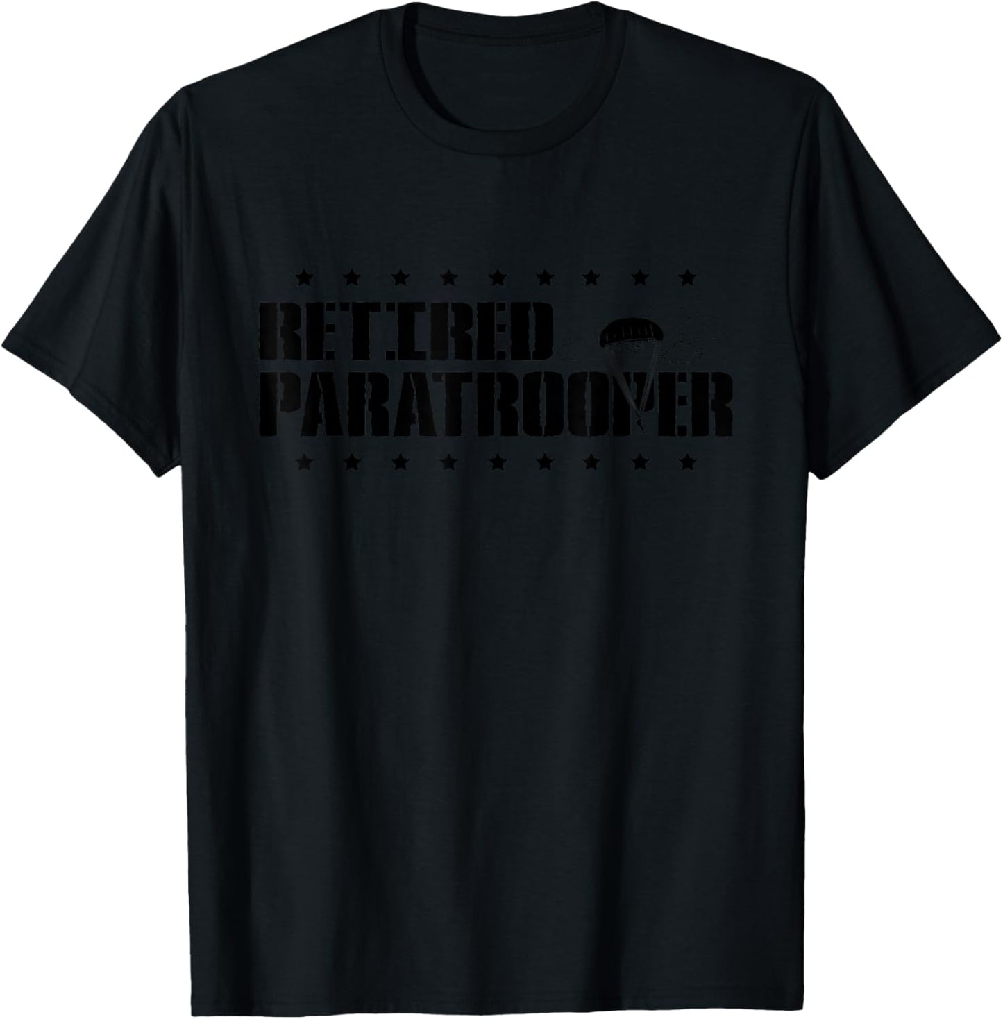 Retired Paratrooper Airborne Army T-Shirt - T-Shirt | Black