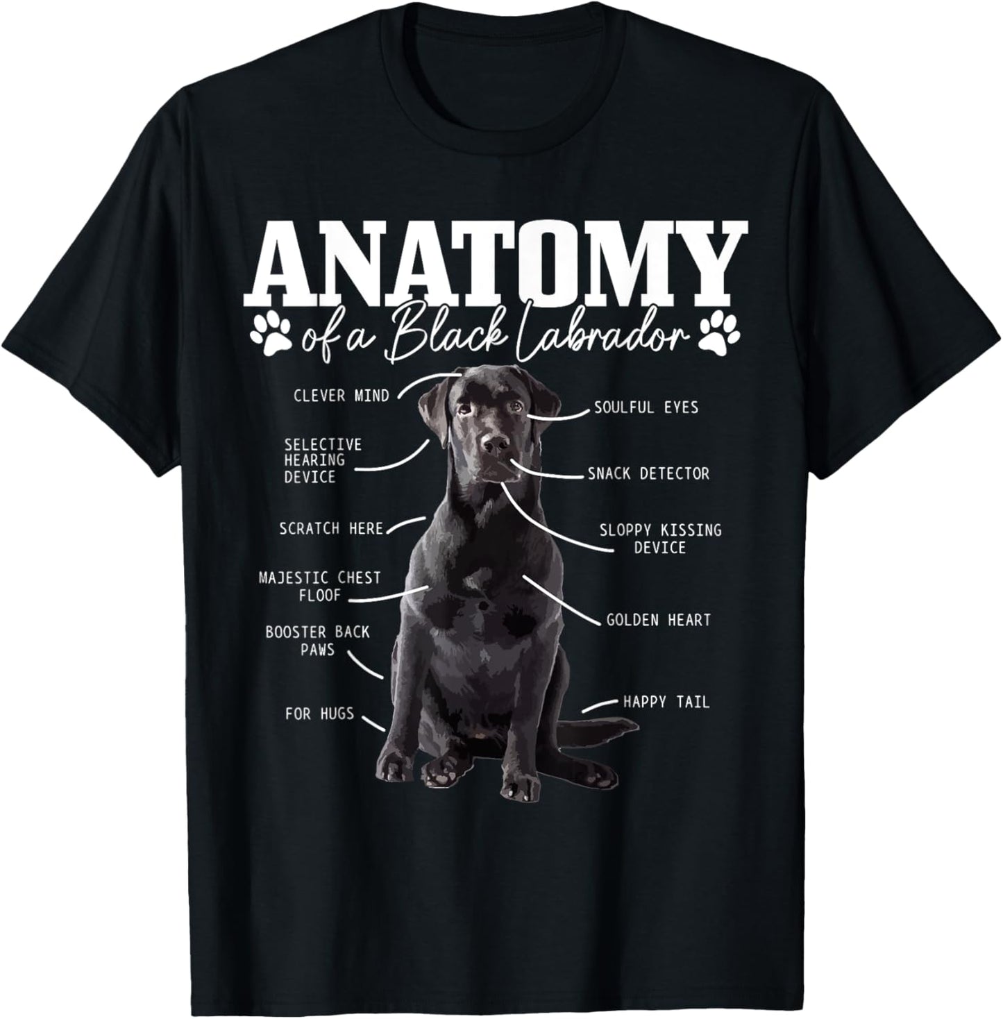 Black Labrador Retriever Anatomy Funny Cute Dog Mom Dad Women Girls Kids T-Shirt - T-Shirt | Black