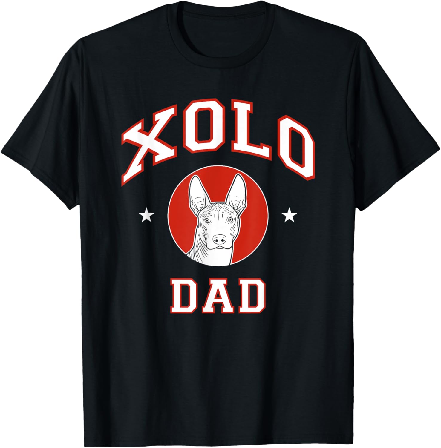 Xoloitzcuintli Dad Xolo Dog Father T-Shirt - T-Shirt | Black