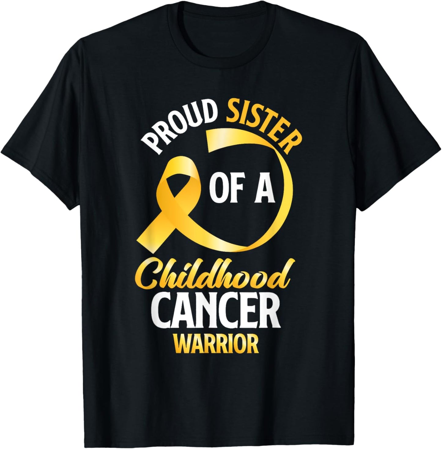 Proud Sister Of A Childhood Cancer Warrior Sister Brother T-Shirt - T-Shirt | Black
