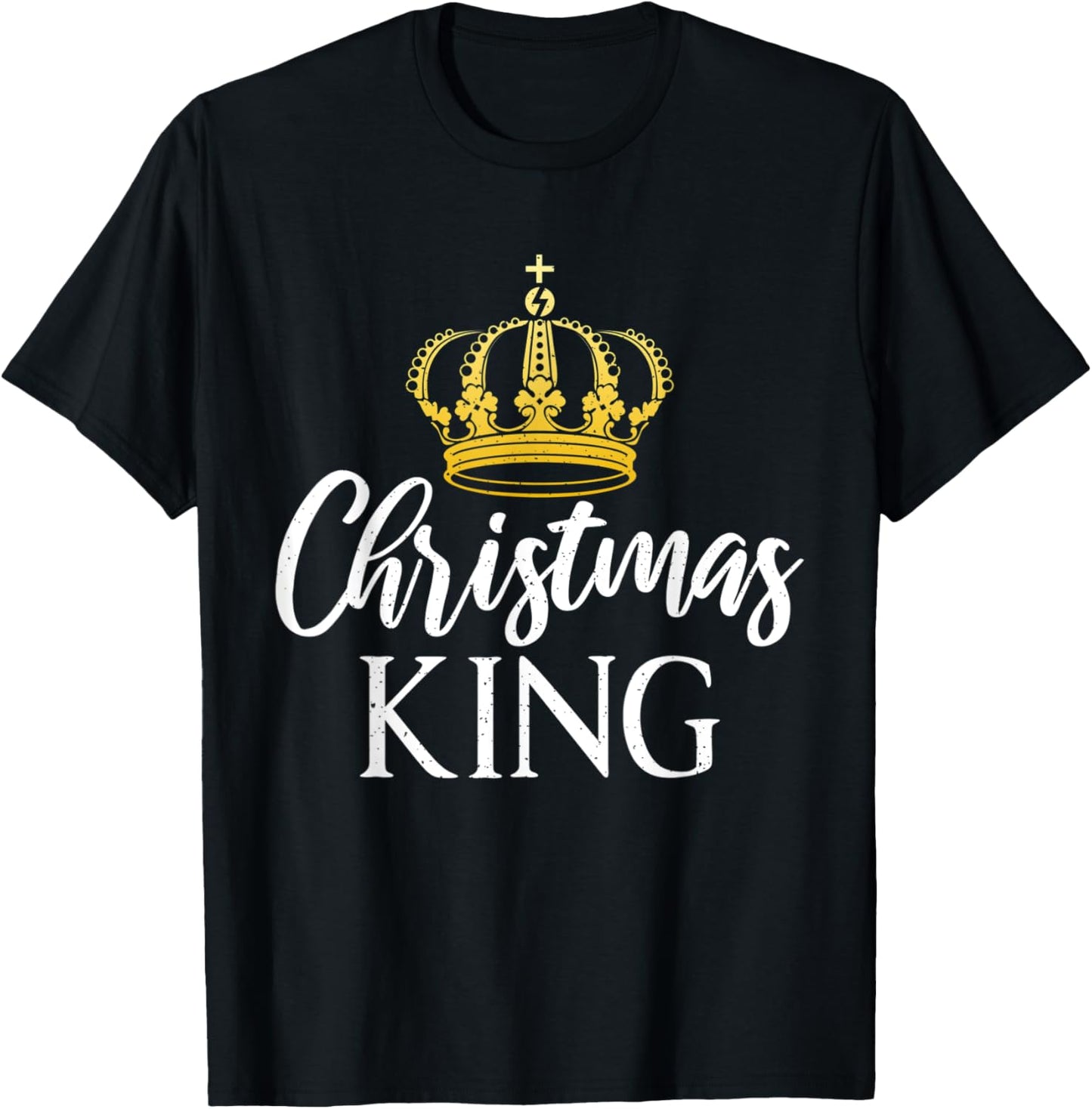 Christmas King Xmas Christmas T-Shirt - T-Shirt | Black