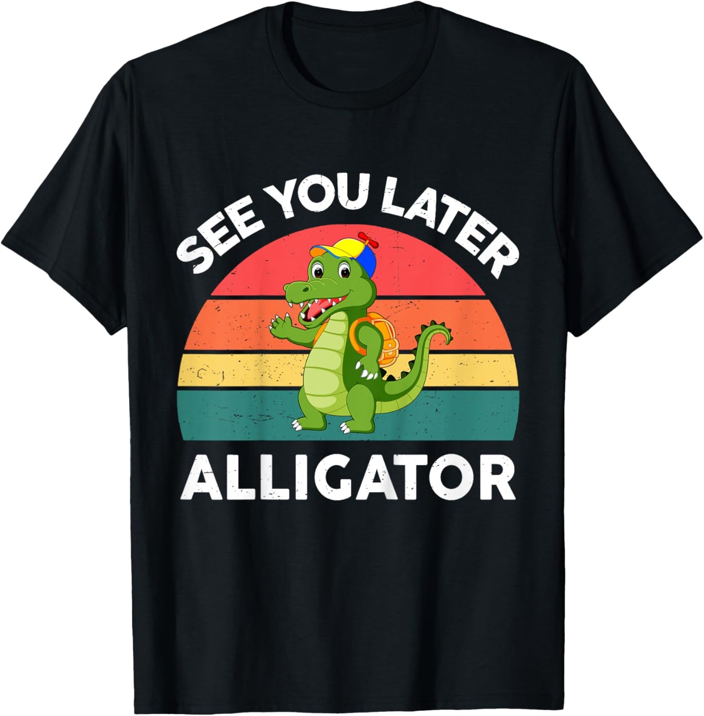 See You Later Alligator Shirt Toddler Crocodile Funny Gator T-Shirt - T-Shirt | Black