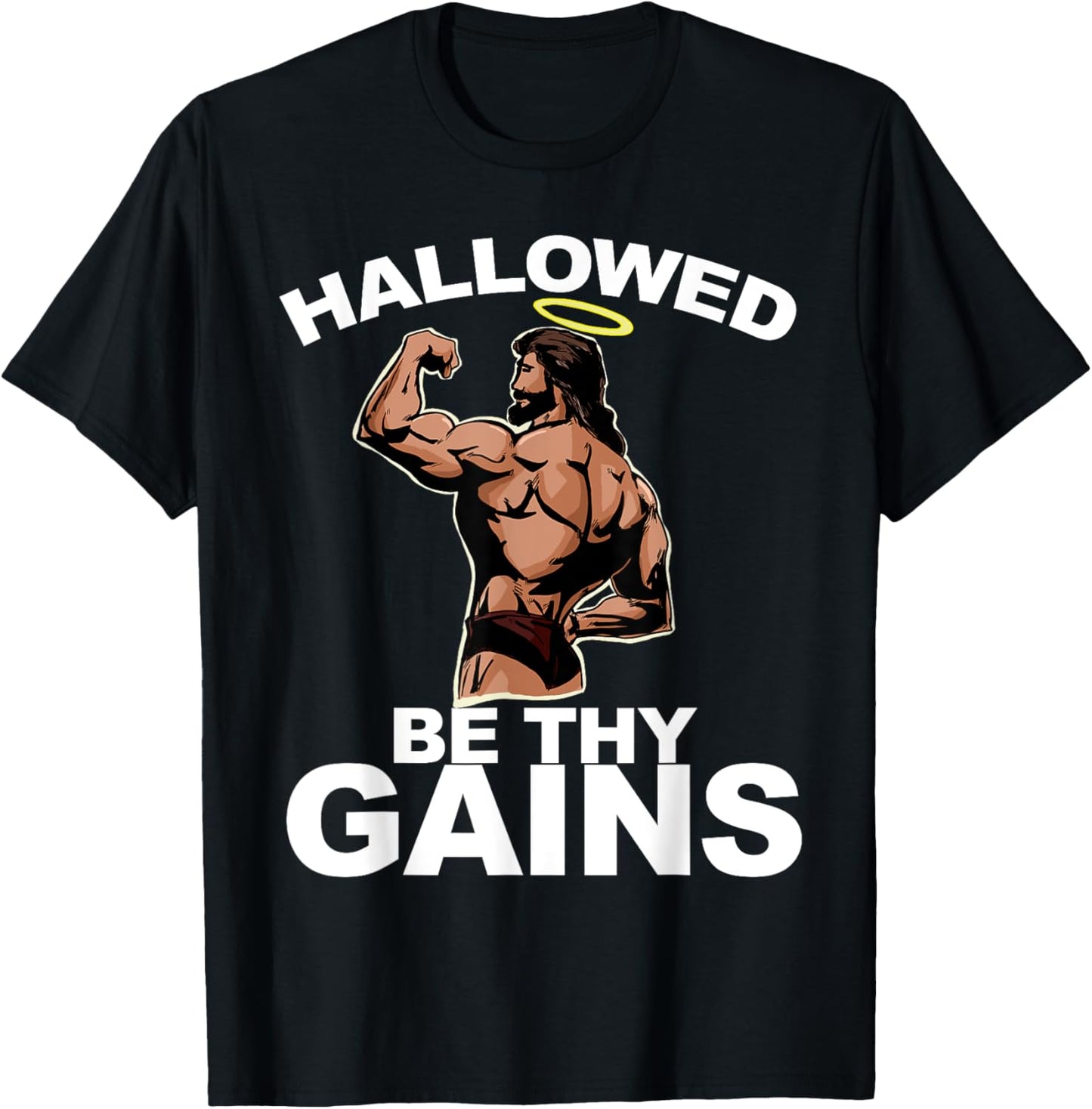 Hallowed Be Thy Gains funny Swole Jesus Bodybuilding Jesus T-Shirt - T-Shirt | Black