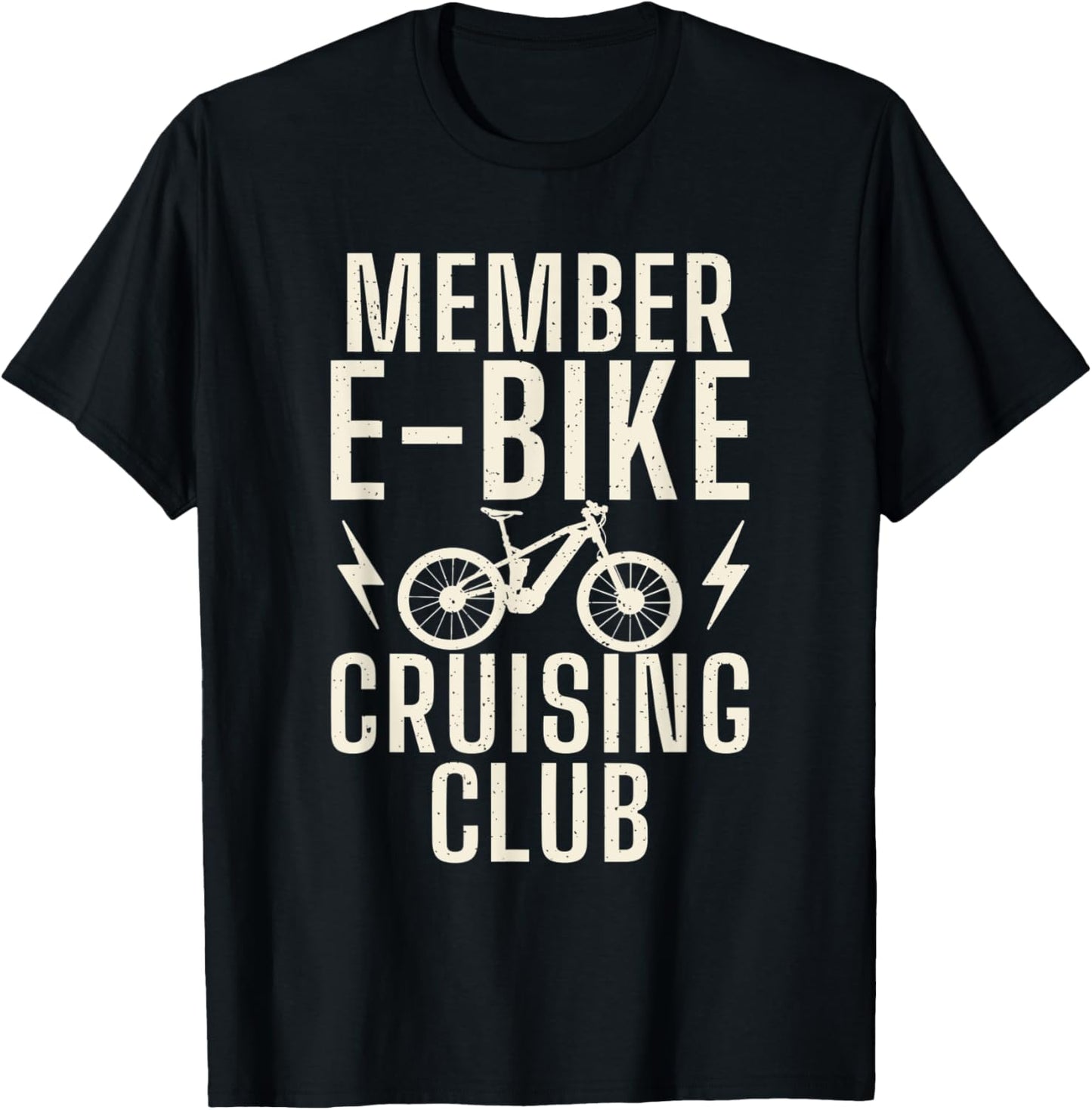 Member E Bike Cruising Club E Biking Electric Bicycle T-Shirt - T-Shirt | Black