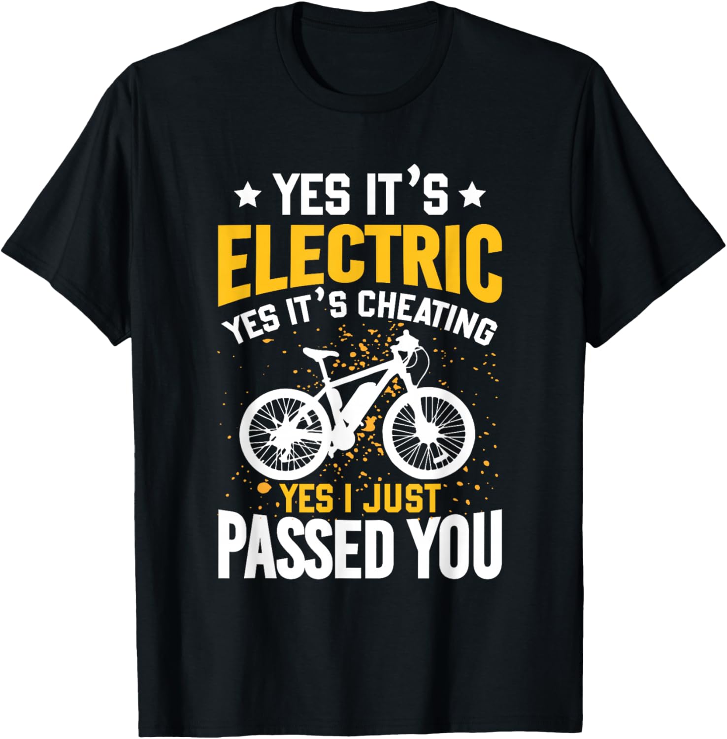 Yes It's Electric E-Bike Electric Bicycle Cyclist Outfit Men T-Shirt - T-Shirt | Black