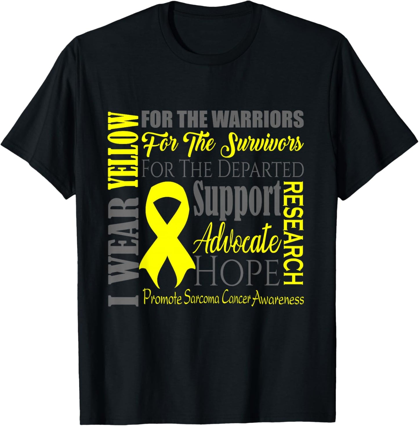 Sarcoma Cancer Awareness T-Shirt - T-Shirt | Black