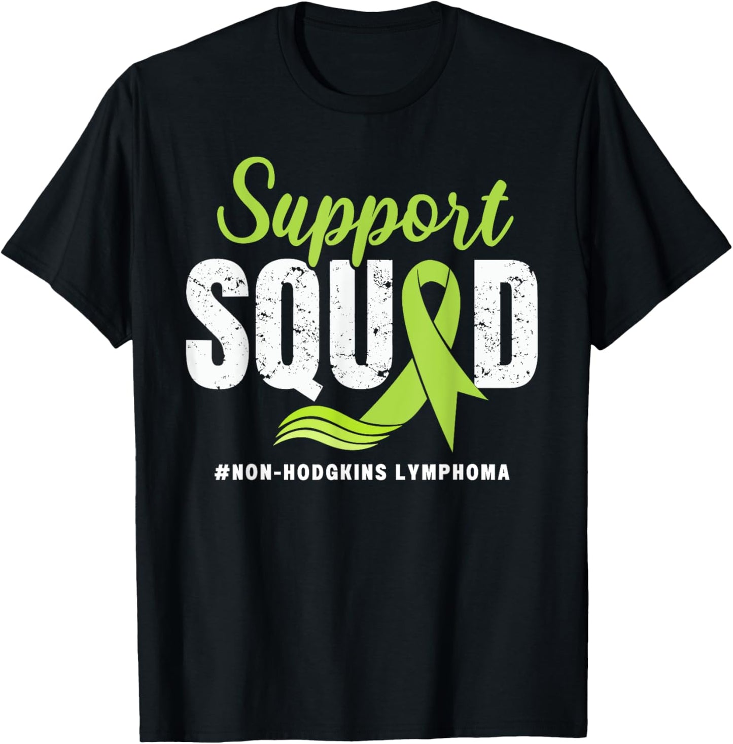 Non-Hodgkins Lymphoma Support Squad Green Ribbon awareness T-Shirt - T-Shirt | Black