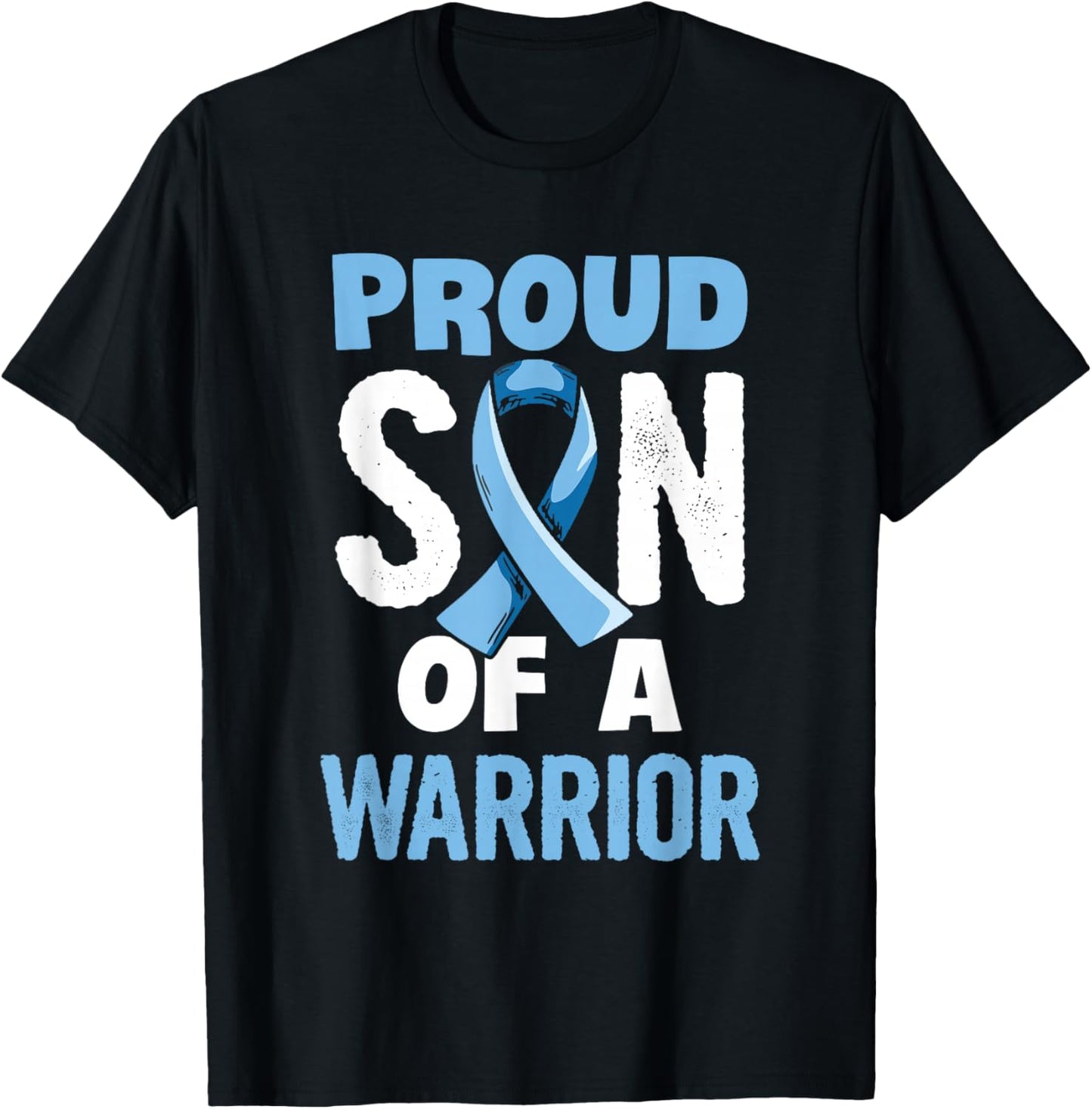 Fight Prostate Cancer Design for a Son of a Warrior T-Shirt - T-Shirt | Black