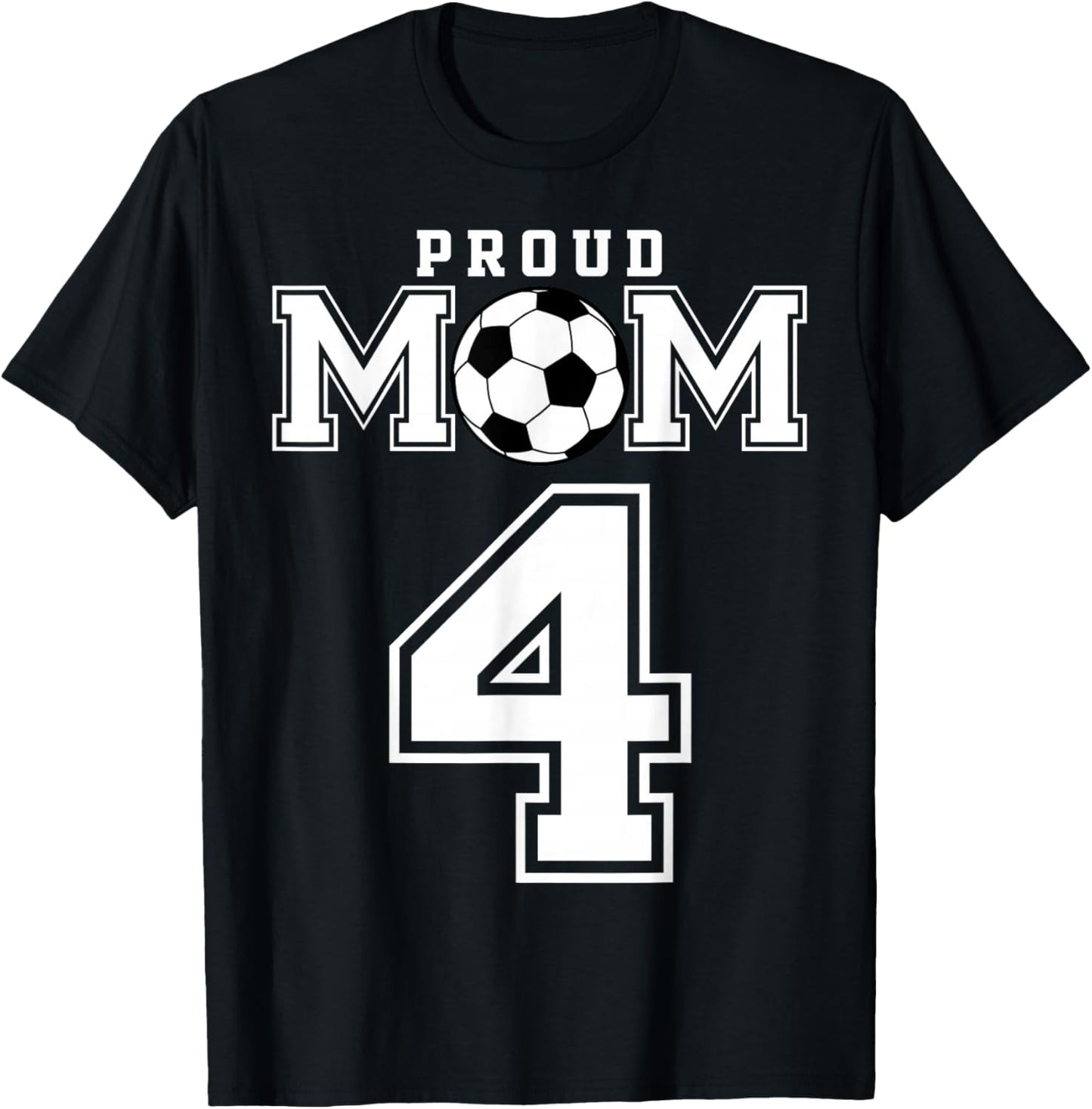 Number 4 Custom Proud Soccer Futbol Mom Personalized Women T-Shirt - T-Shirt | Black