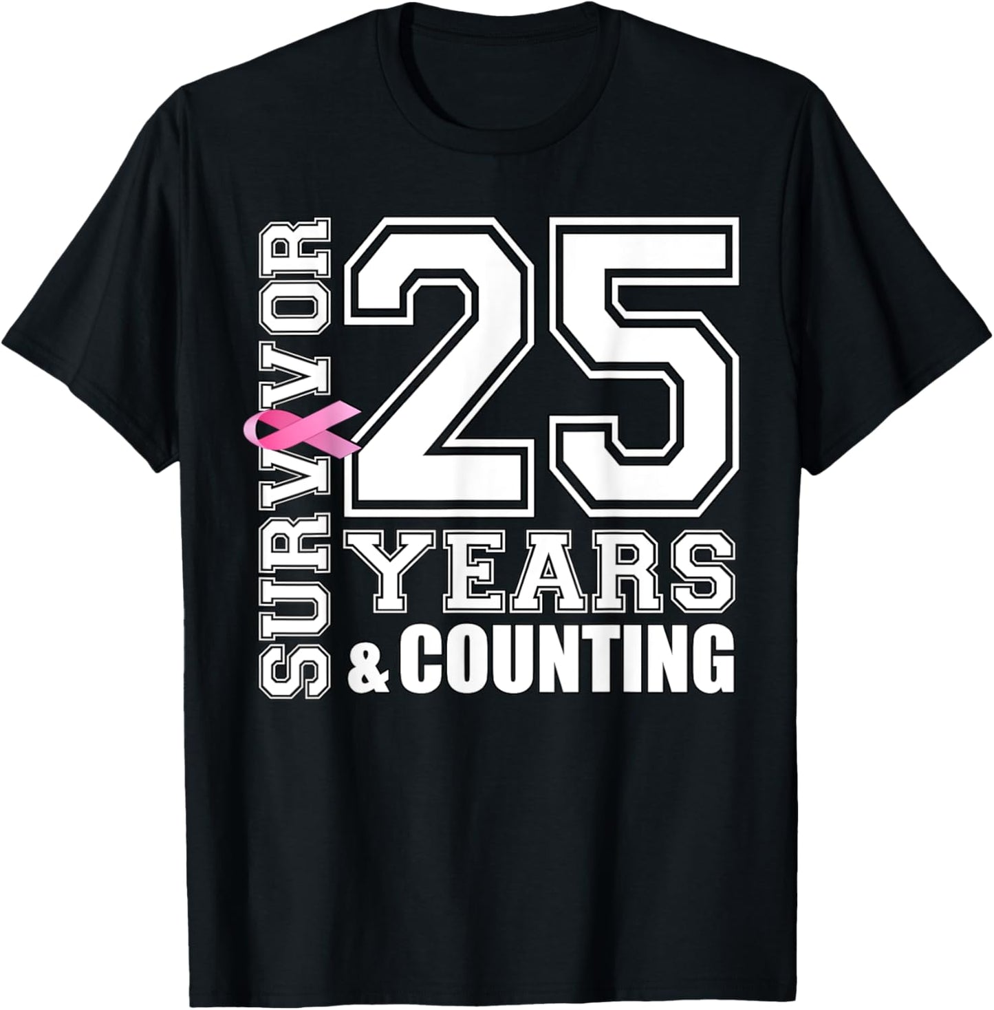 25 Years Breast Cancer Survivor Pink Ribbon Gifts T-Shirt - T-Shirt | Black