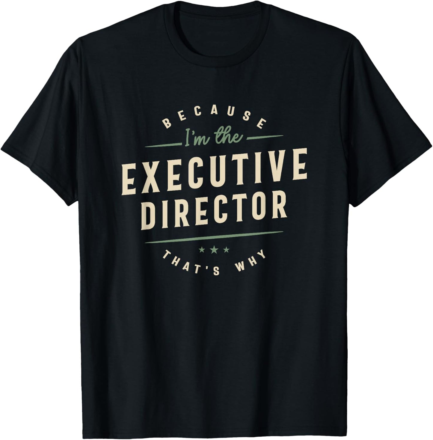 Proud Executive Director T-Shirt - T-Shirt | Black