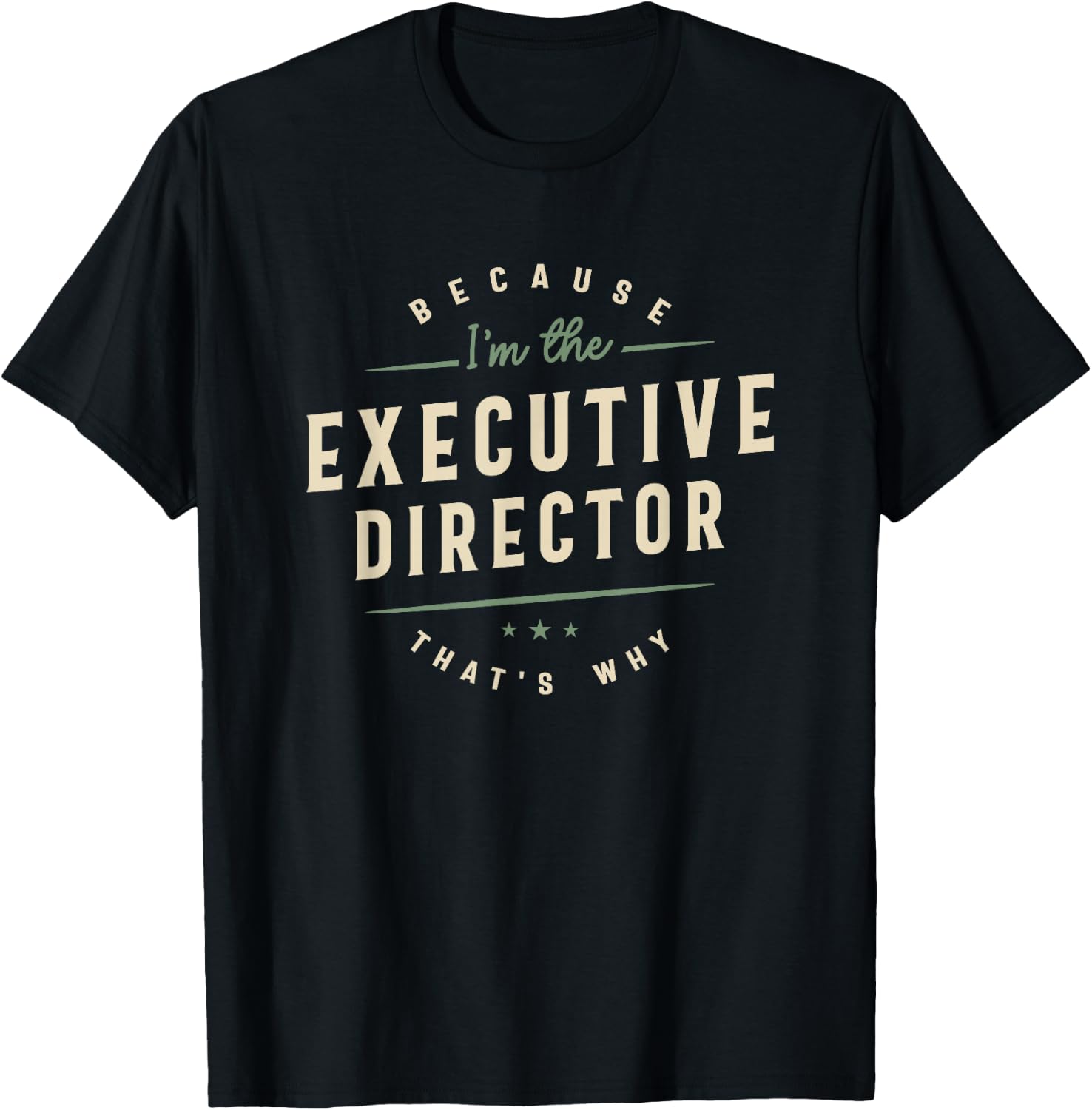 Proud Executive Director T-Shirt - T-Shirt | Black