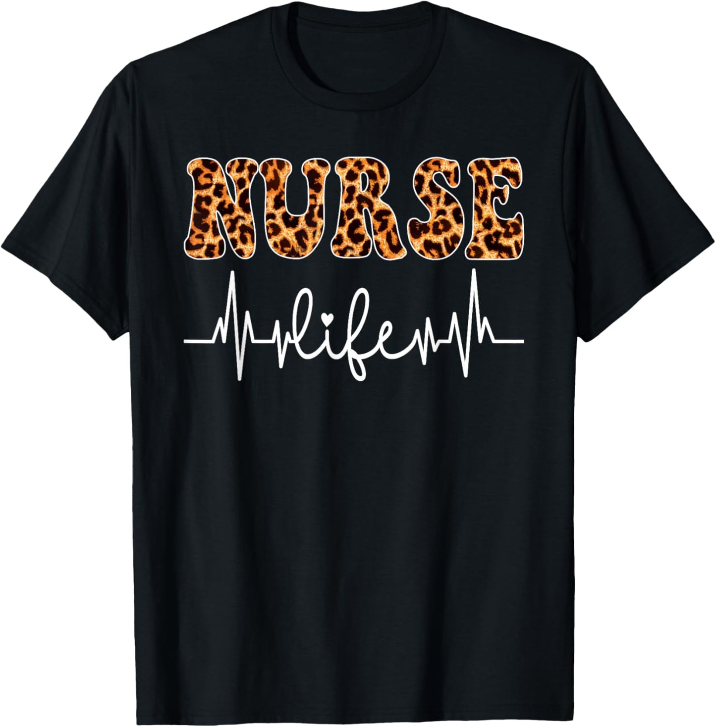 Leopard Nurse Life Nursing Nurse's Day T-Shirt - T-Shirt | Black