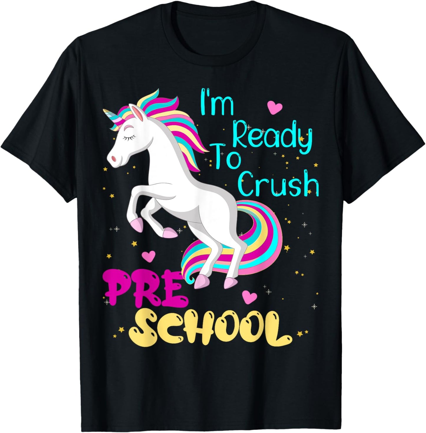 Im Ready To Crush Preschool Unicorn First Day of Prek Girl T-Shirt - T-Shirt | Black
