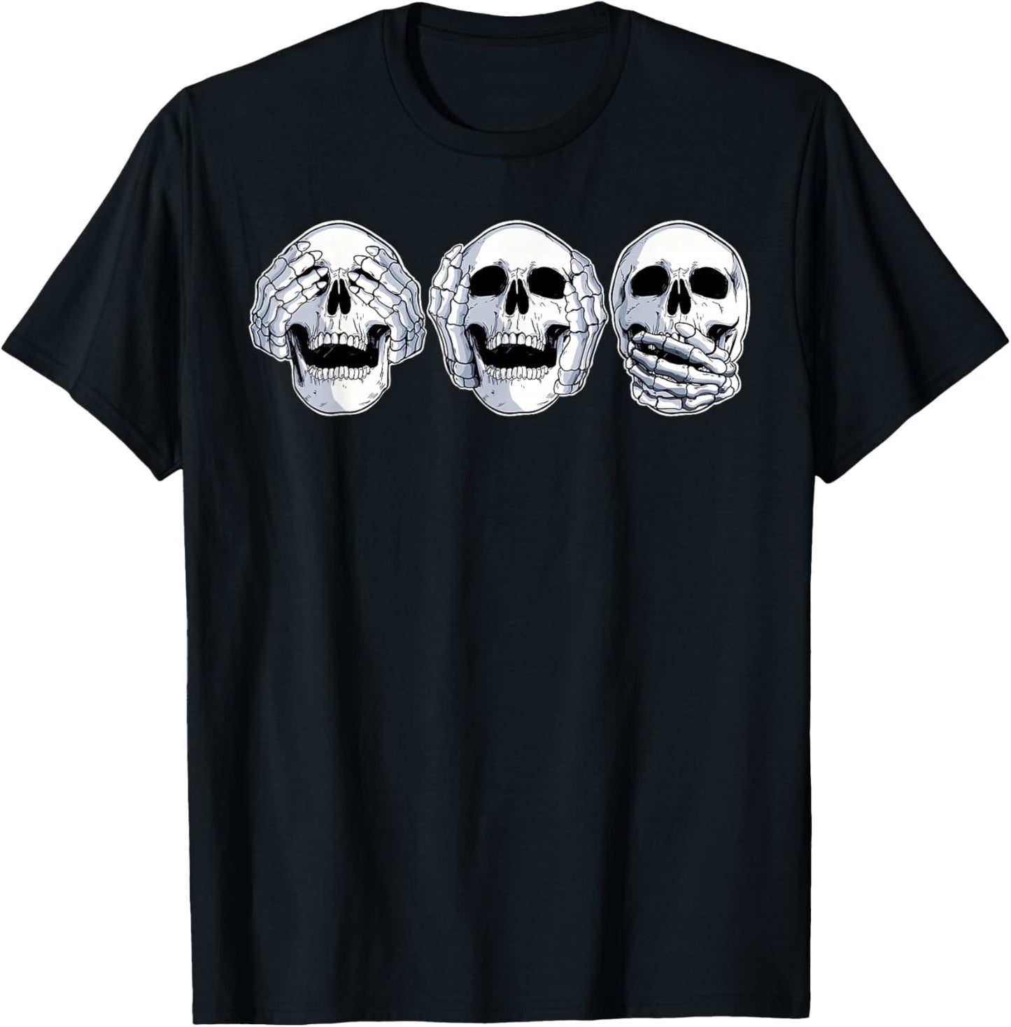 Speak No Evil, Hear No Evil, See No Evil Skull T-Shirt - T-Shirt | Black