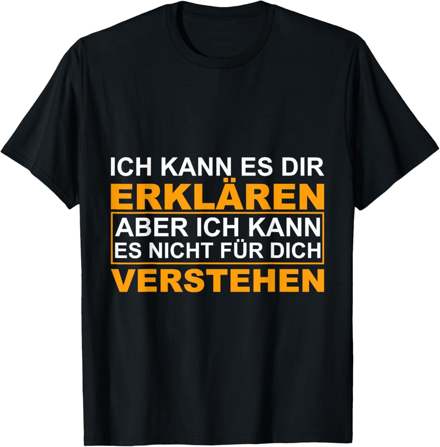I Can Explain It To You, Engineer Physics Math T-Shirt - T-Shirt | Black