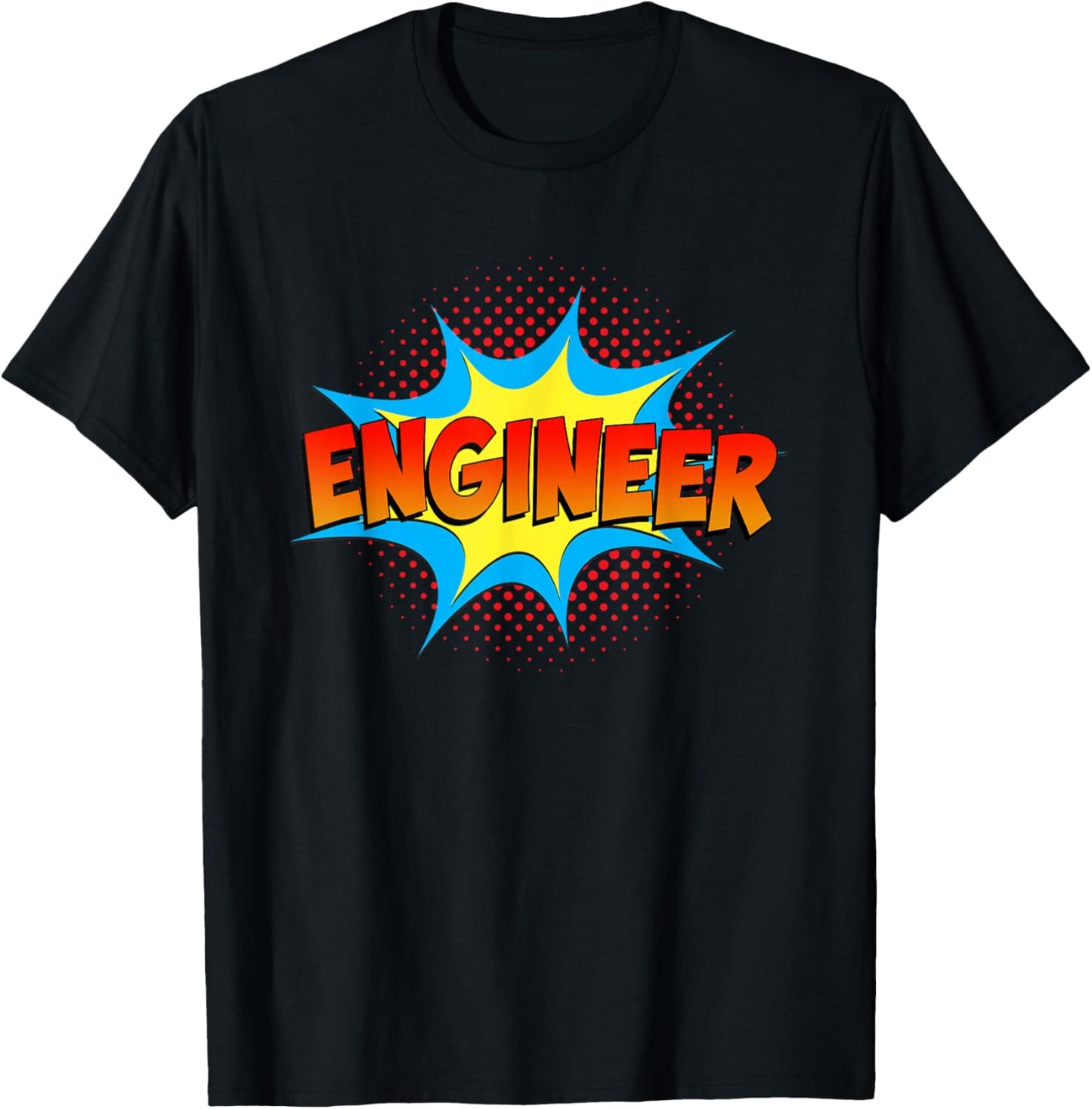 Engineers are Superheroes Funny Comic Book top for Engineers T-Shirt - T-Shirt | Black