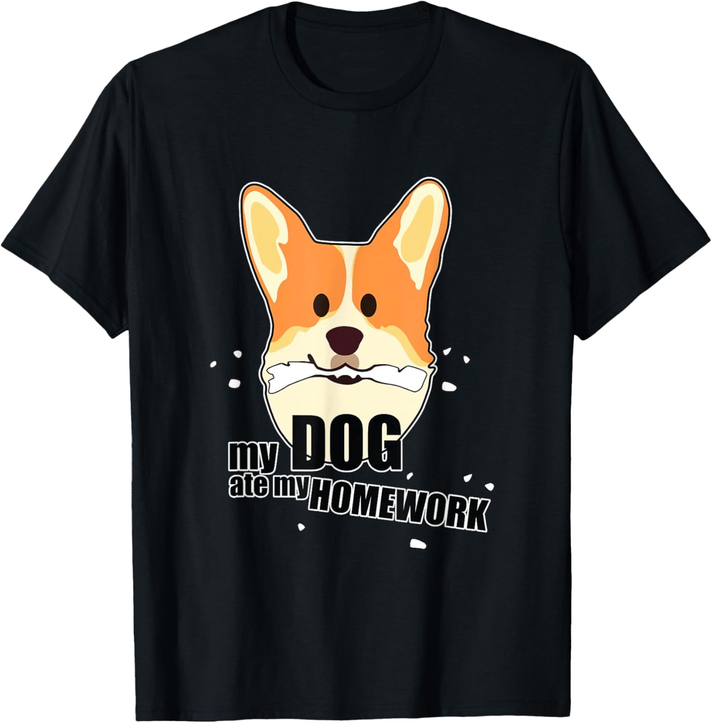 My Dog Ate My Homework - Back To School Women Kids T-Shirt - T-Shirt | Black