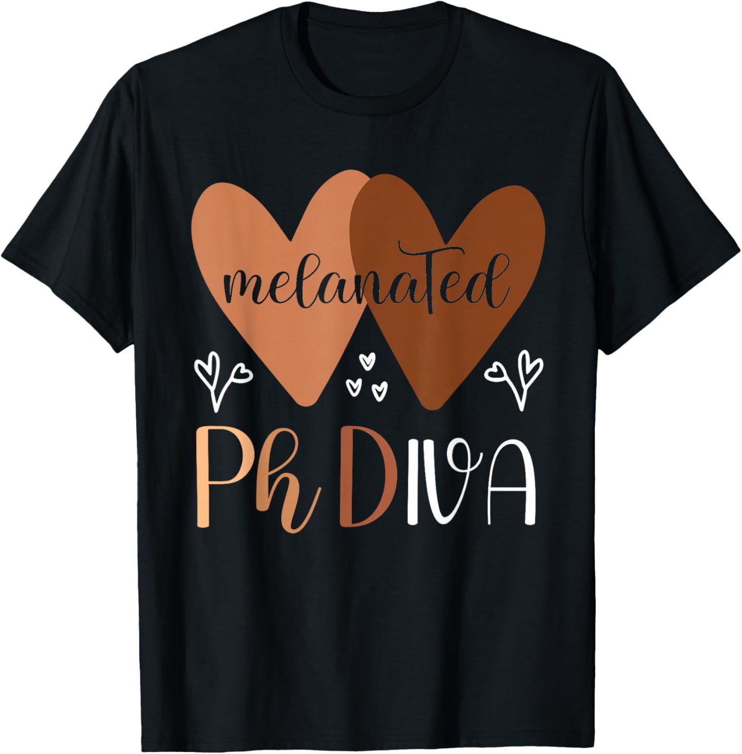 Black PhD Graduation PhDiva Cute Melanated Doctorate Degree T-Shirt - T-Shirt | Black