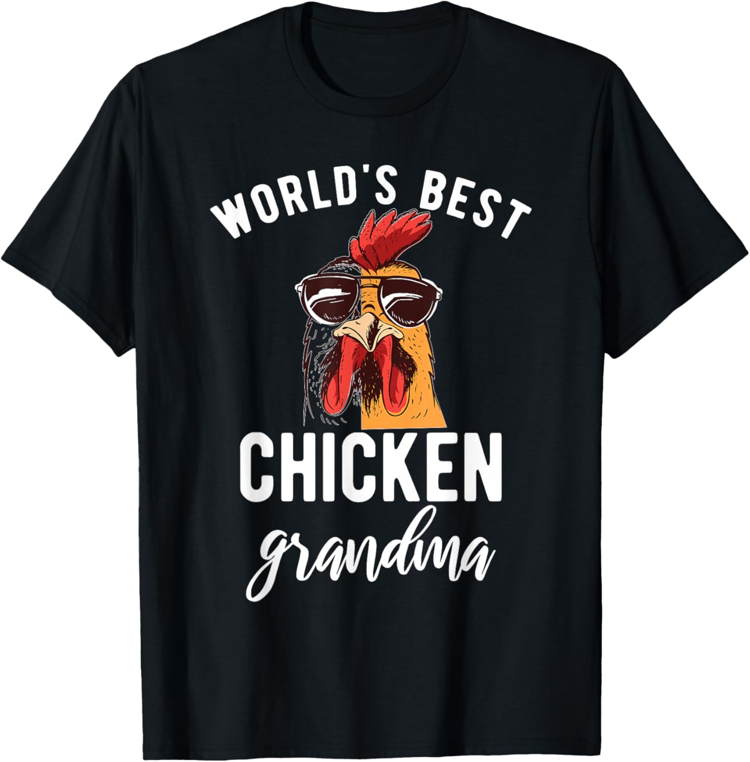 Worlds best Chicken Grandma Hen Chicken Lover T-Shirt - T-Shirt | Black