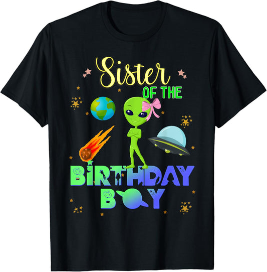 Alien Birthday Boy Party Theme Spaceship Sister T-Shirt - T-Shirt | Black