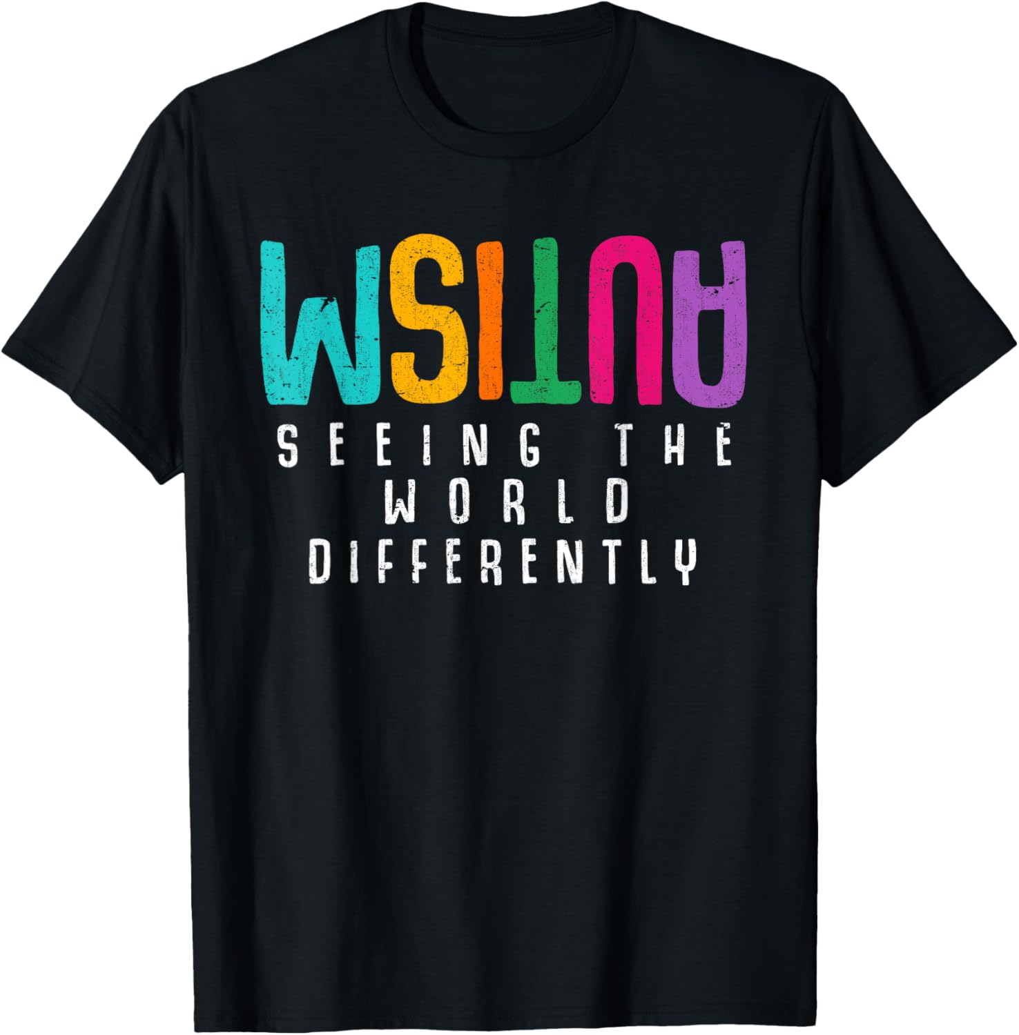 Autism Seeing The World Differently Support Autism Awareness T-Shirt - T-Shirt | Black