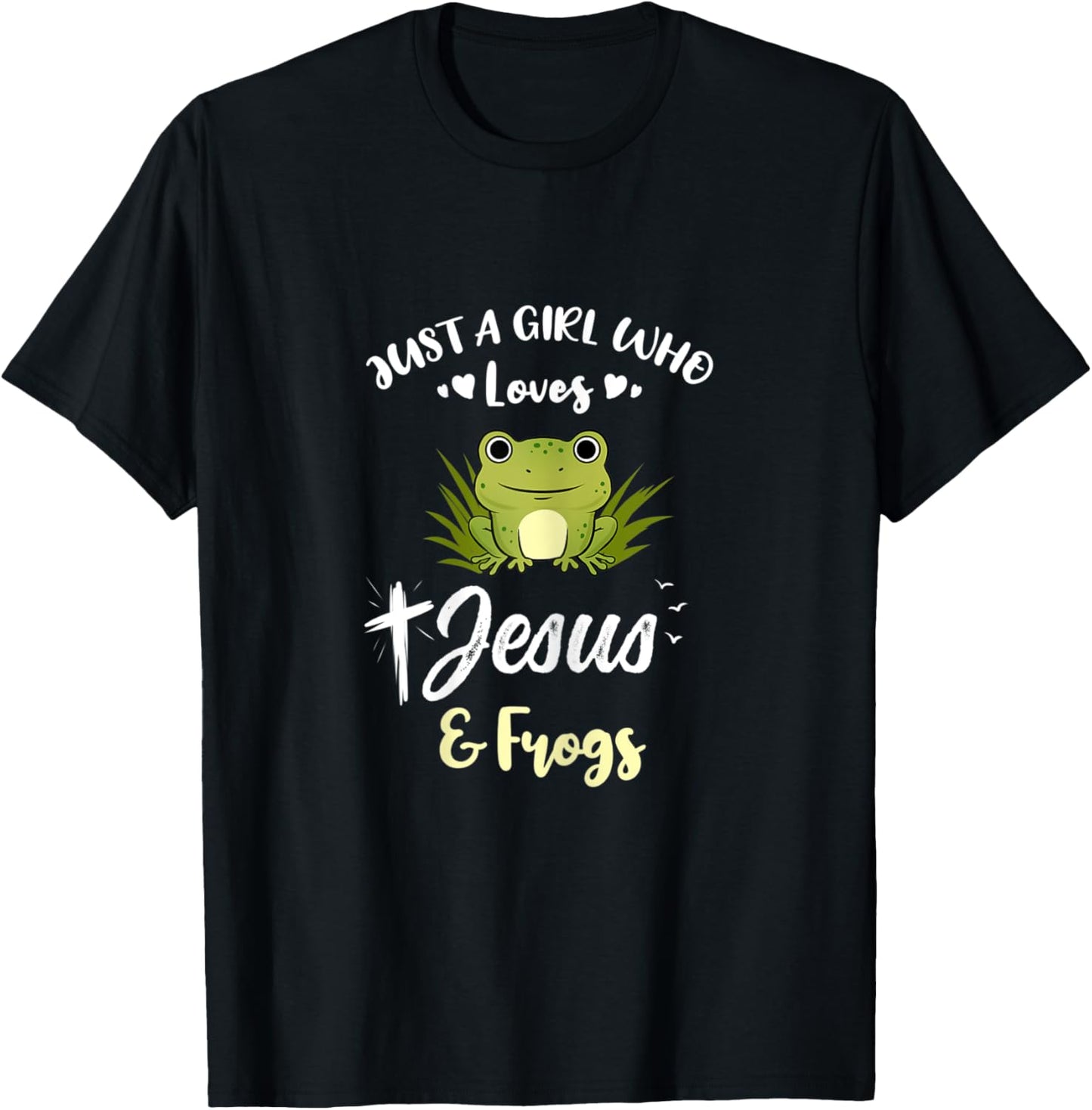 Just A Girl Who Loves Jesus And Frogs T-Shirt - T-Shirt | Black