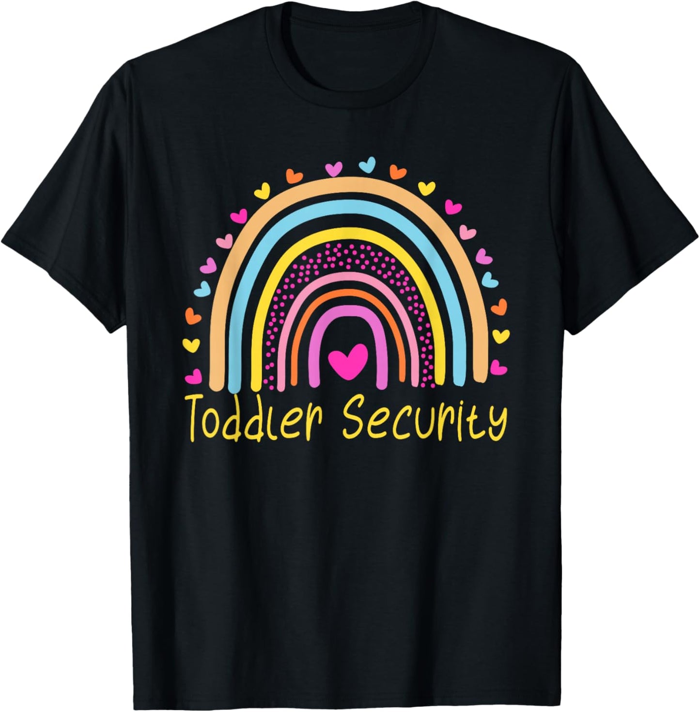 Toddler Security Daycare Provider Teacher Rainbow T-Shirt - T-Shirt | Black
