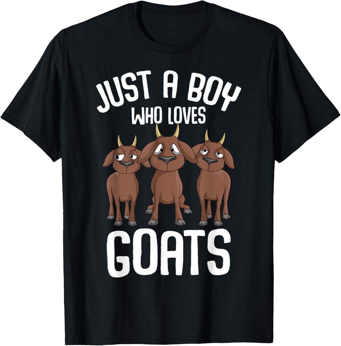Just a Boy who loves Goats Farmers Goat Lover Kids Boys T-Shirt - T-Shirt | Black