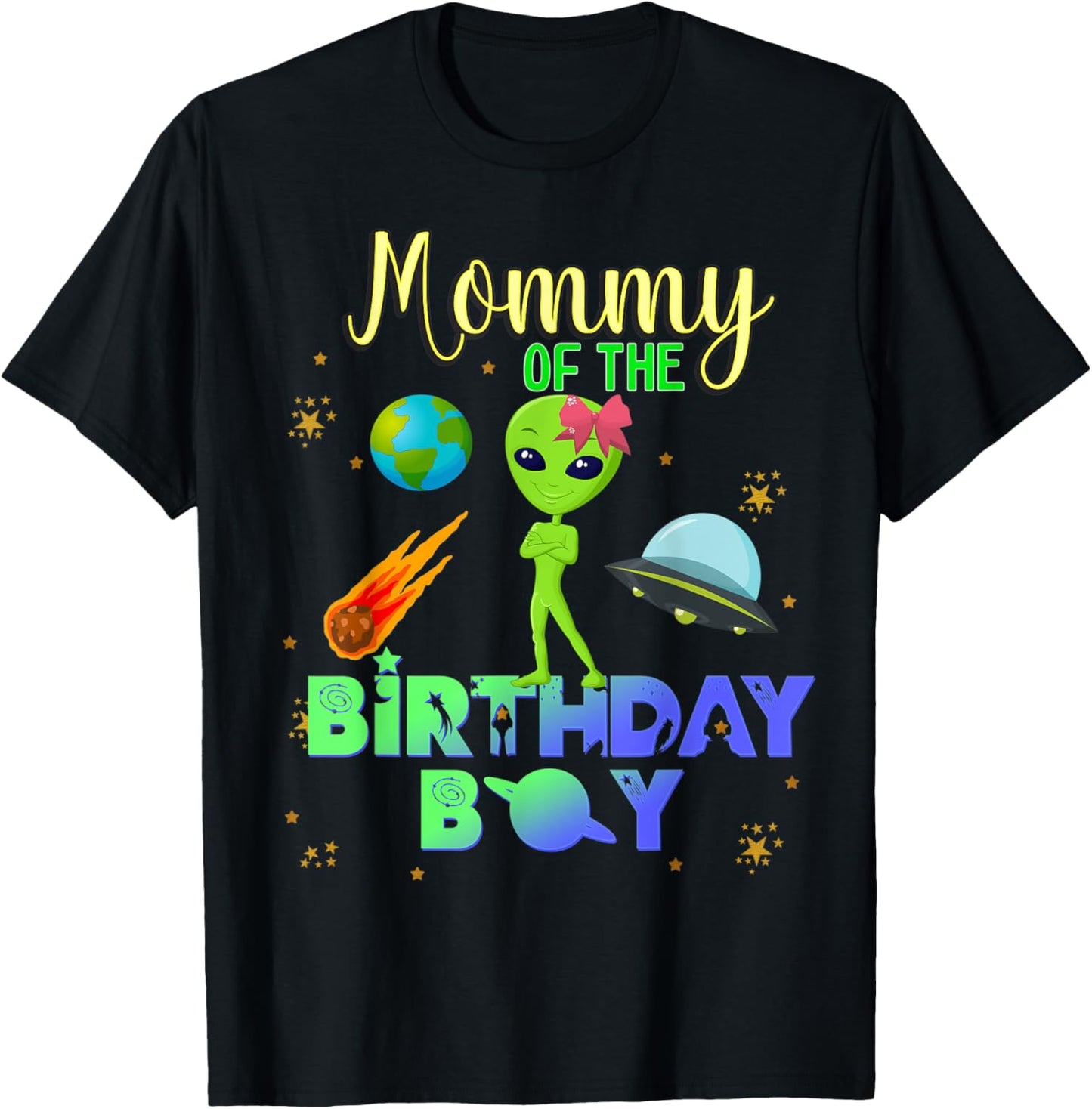 Alien Birthday Boy Party Theme Spaceship Mommy T-Shirt - T-Shirt | Black