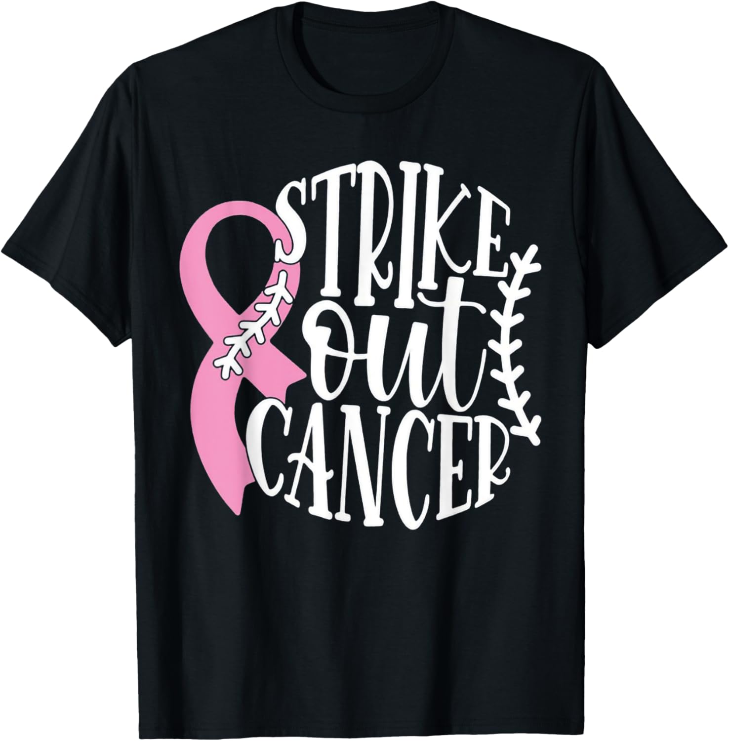 Strike Out Breast Cancer Baseball Fight Awareness Men Women T-Shirt - T-Shirt | Black