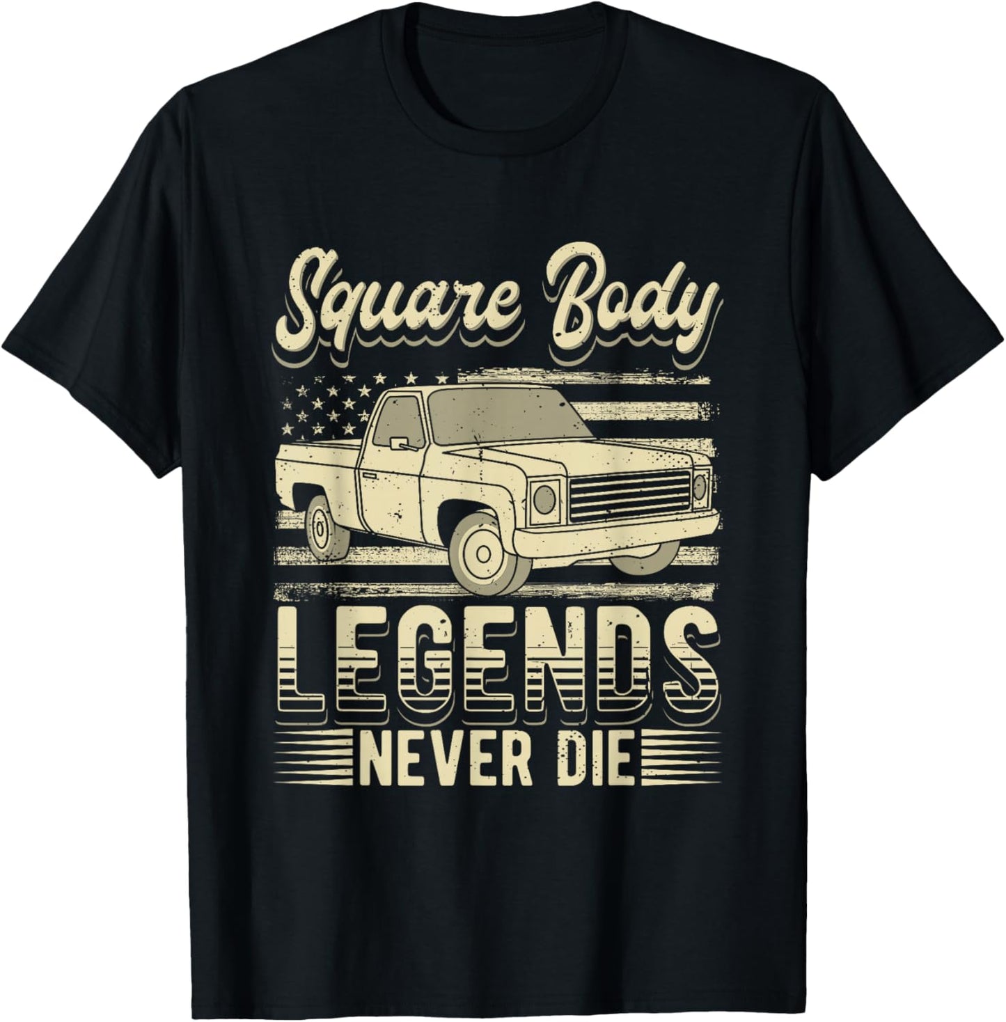 Square Body Legends Never Die Artwork for A Truck Driver T-Shirt - T-Shirt | Black